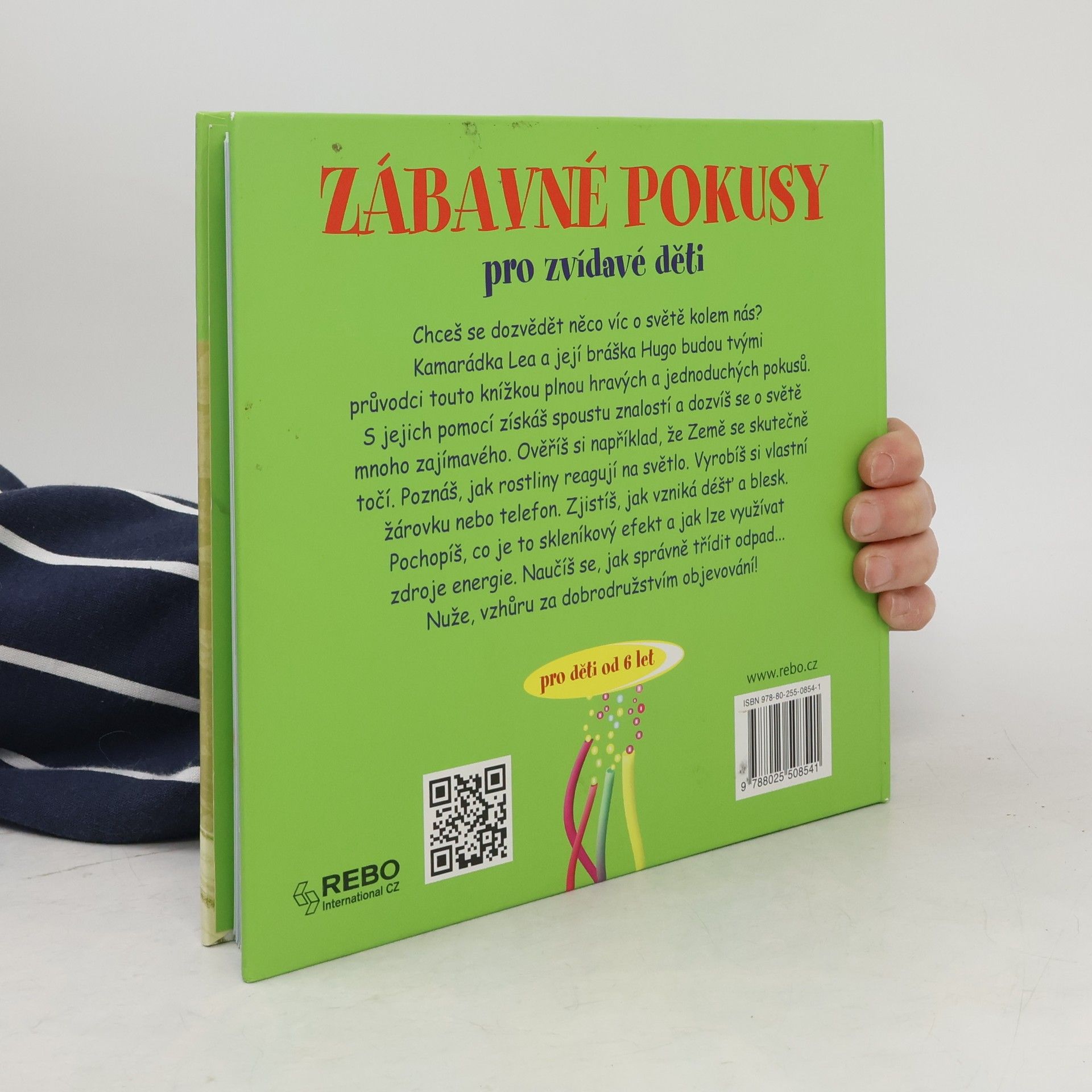 Autorenkollektiv Zábavné pokusy pro zvídavé děti