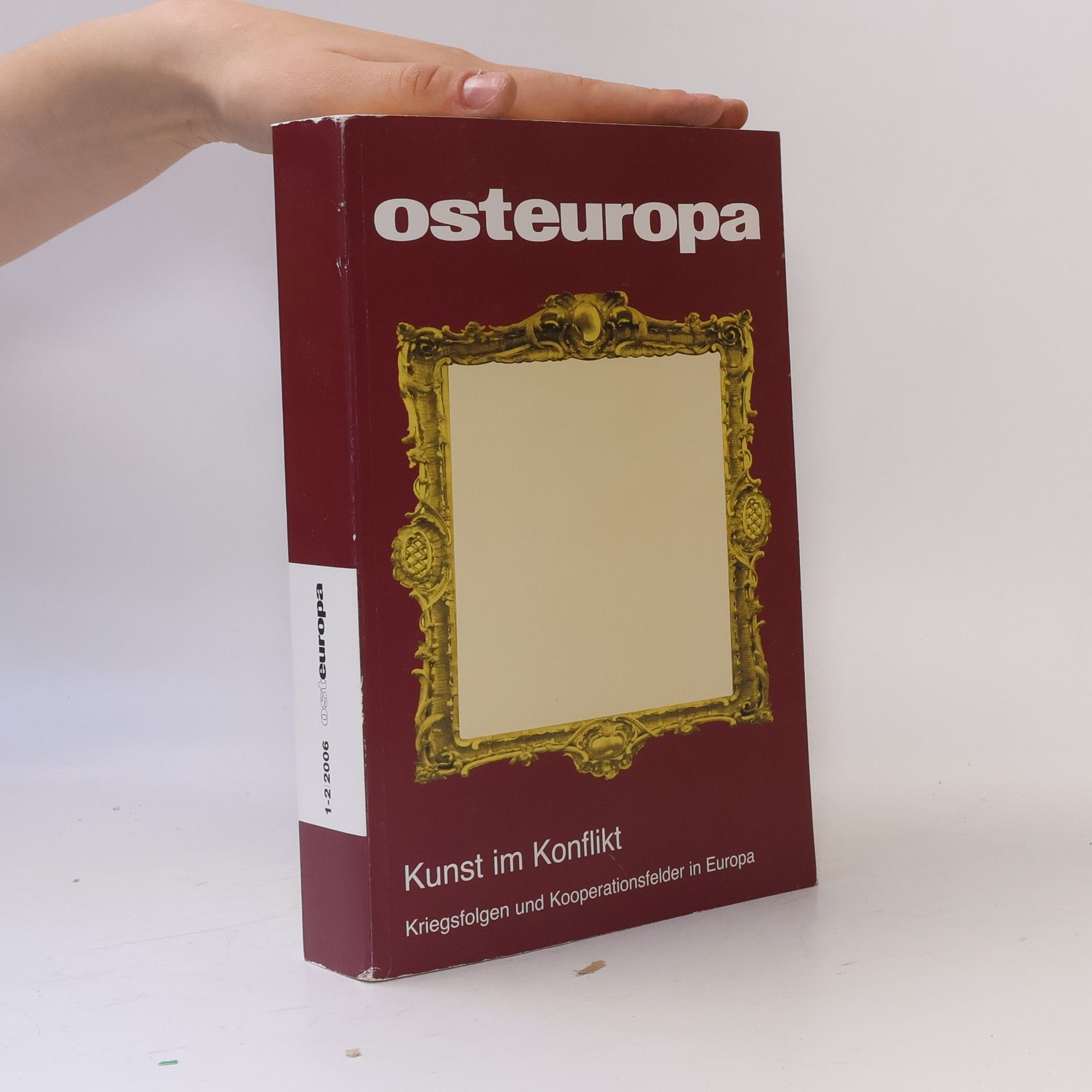 Various authors Osteuropa. Kunst im Konflikt