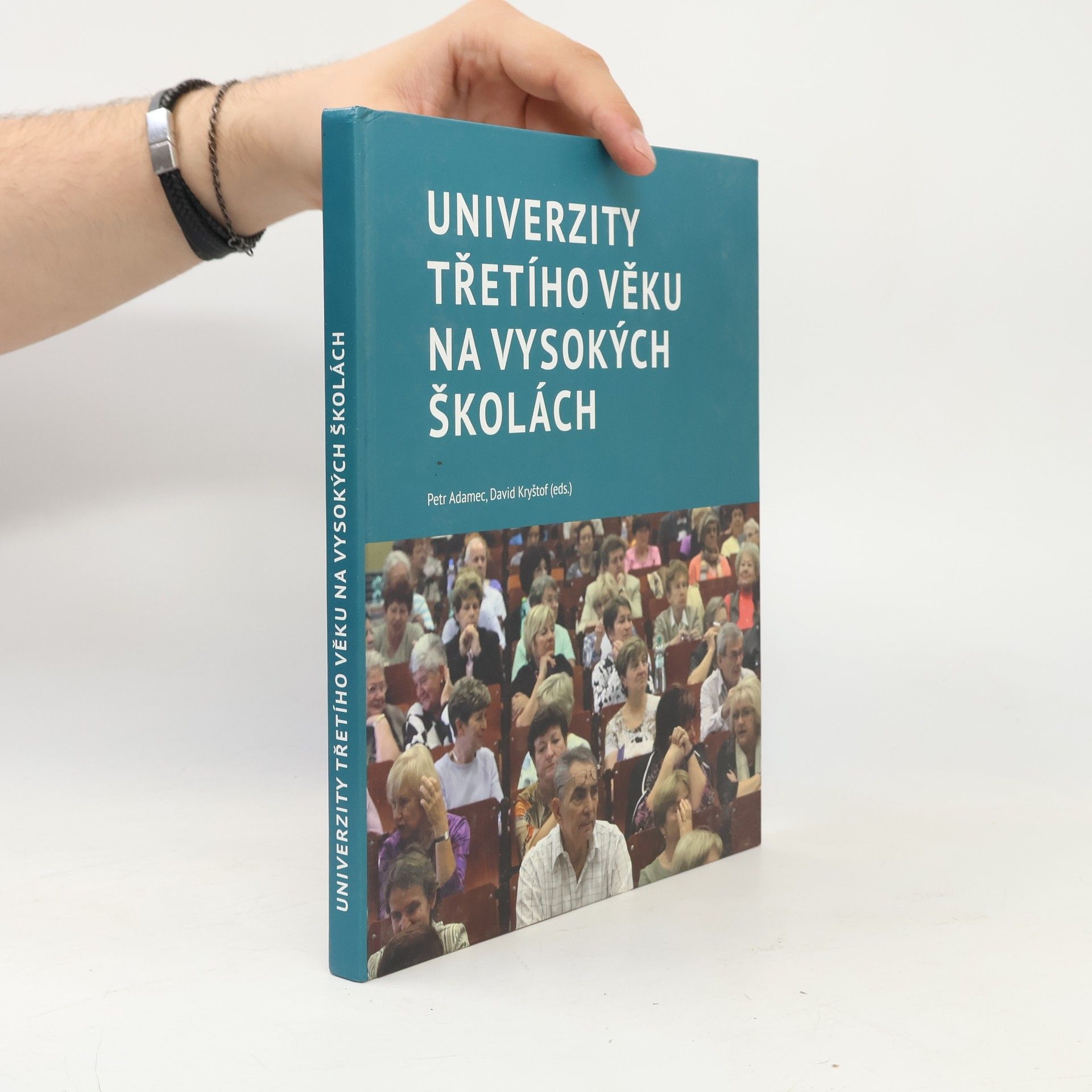 David Kryštof Univerzity třetího věku na vysokých školách