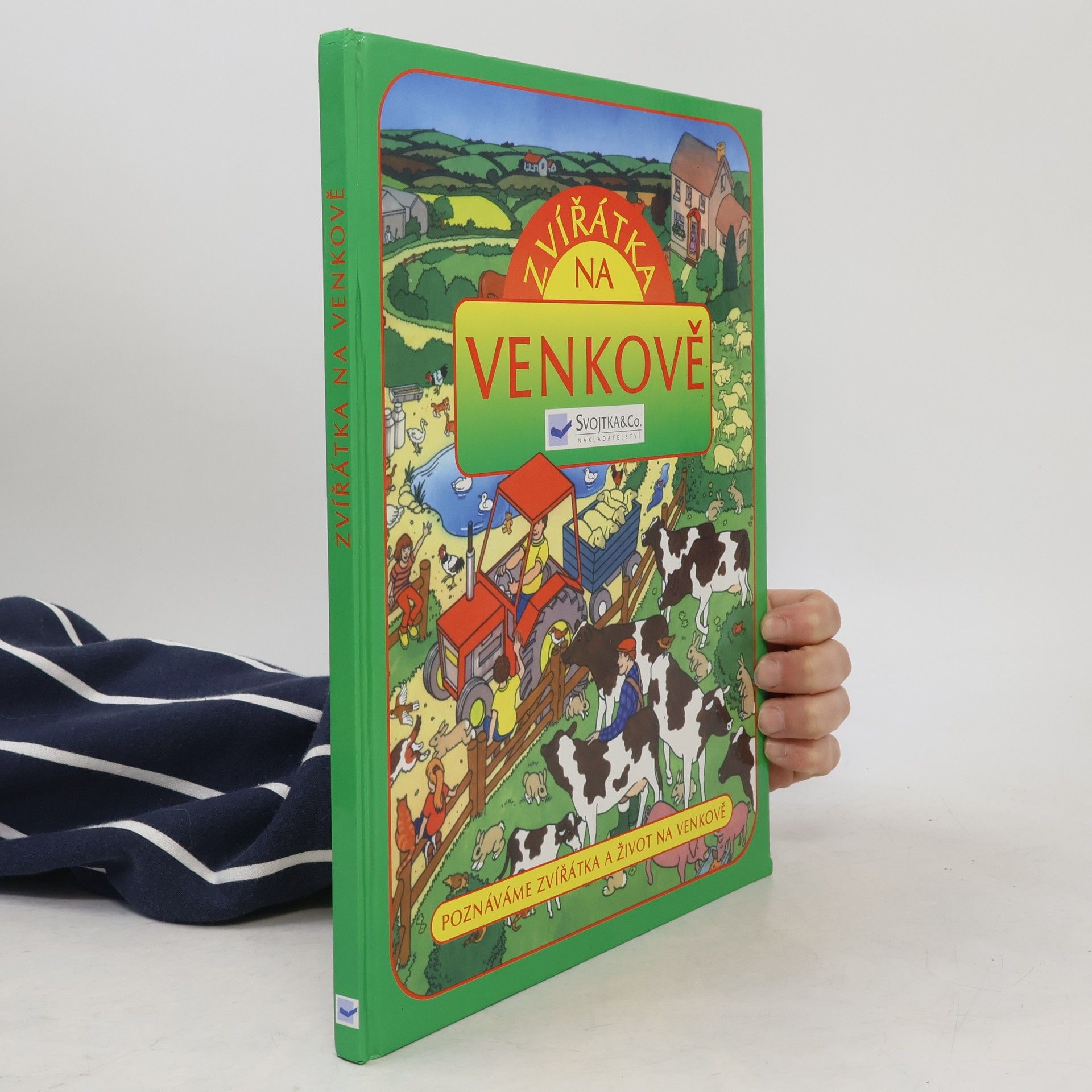 Collectif d'auteurs Zvířátka na venkově : Poznáváme zvířátka a život na venkově