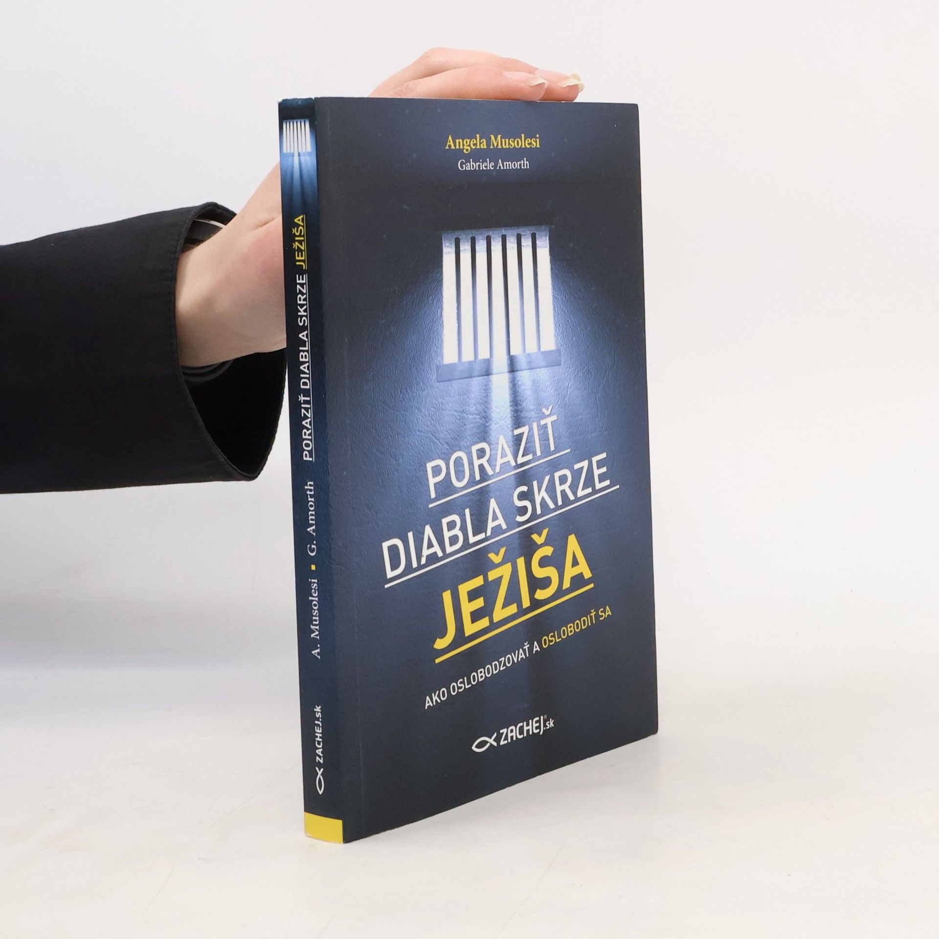 Angela Musolesi Poraziť diabla skrze Ježiša