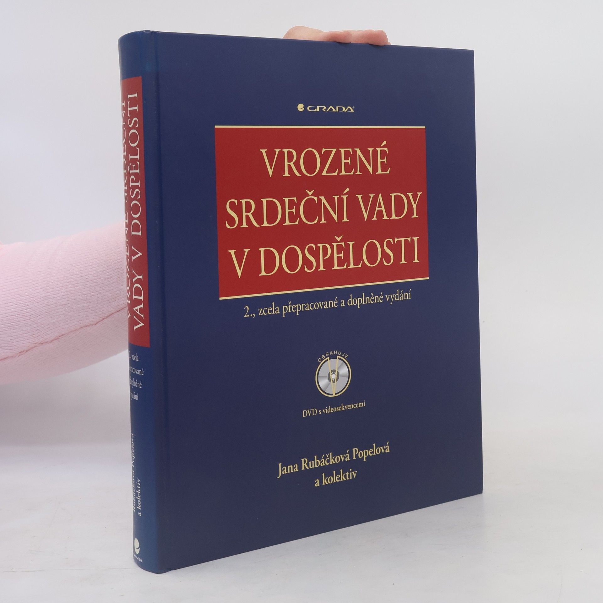Jana Rubáčková Popelová Vrozené srdeční vady v dospělosti