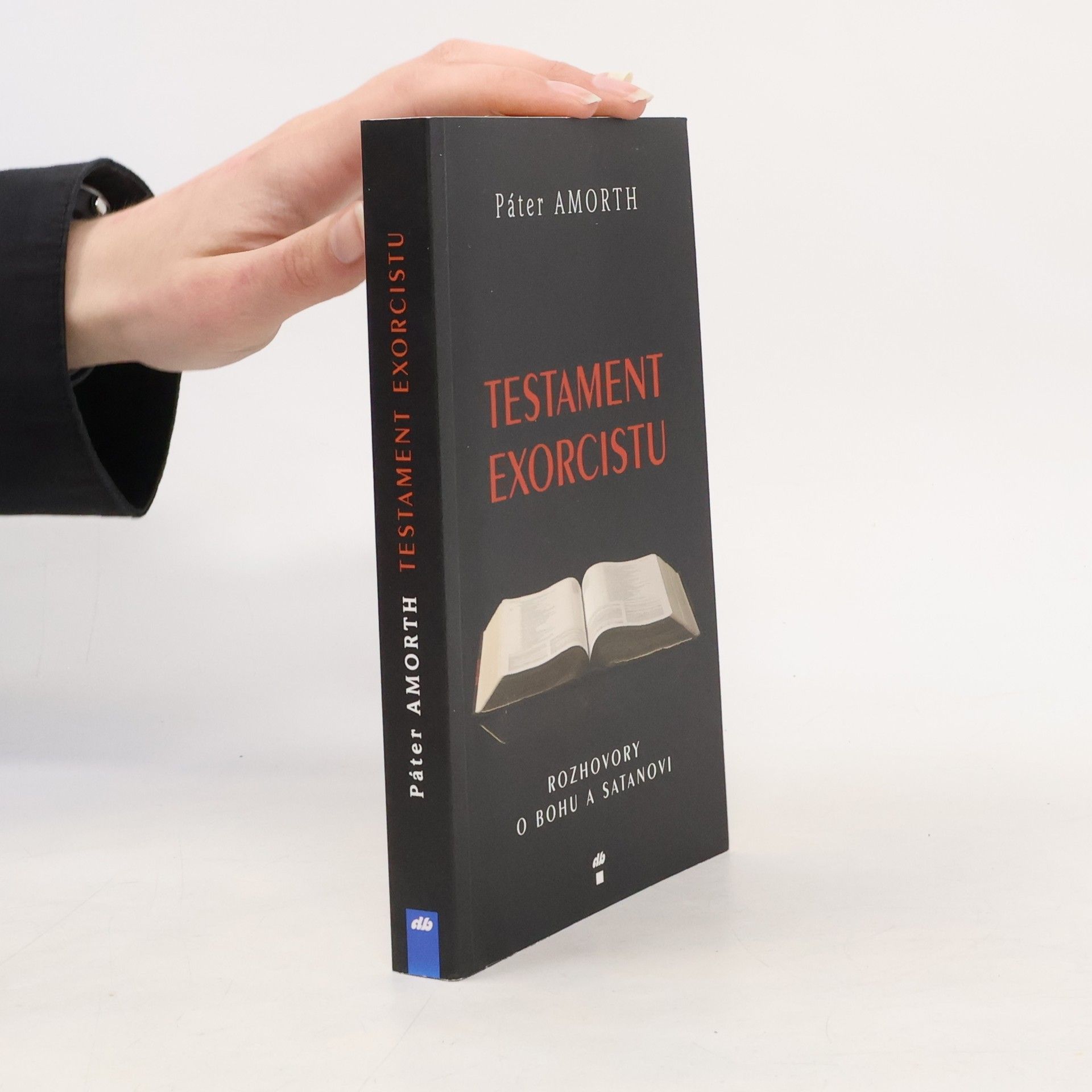 Gabriele Amorth Testament exorcistu. Rozhovory o Bohu a satanovi