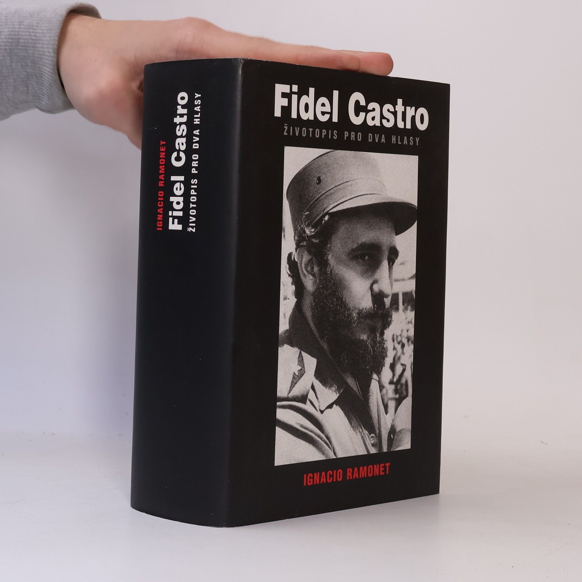 Ignacio Ramonet Fidel Castro. Životopis pro dva hlasy