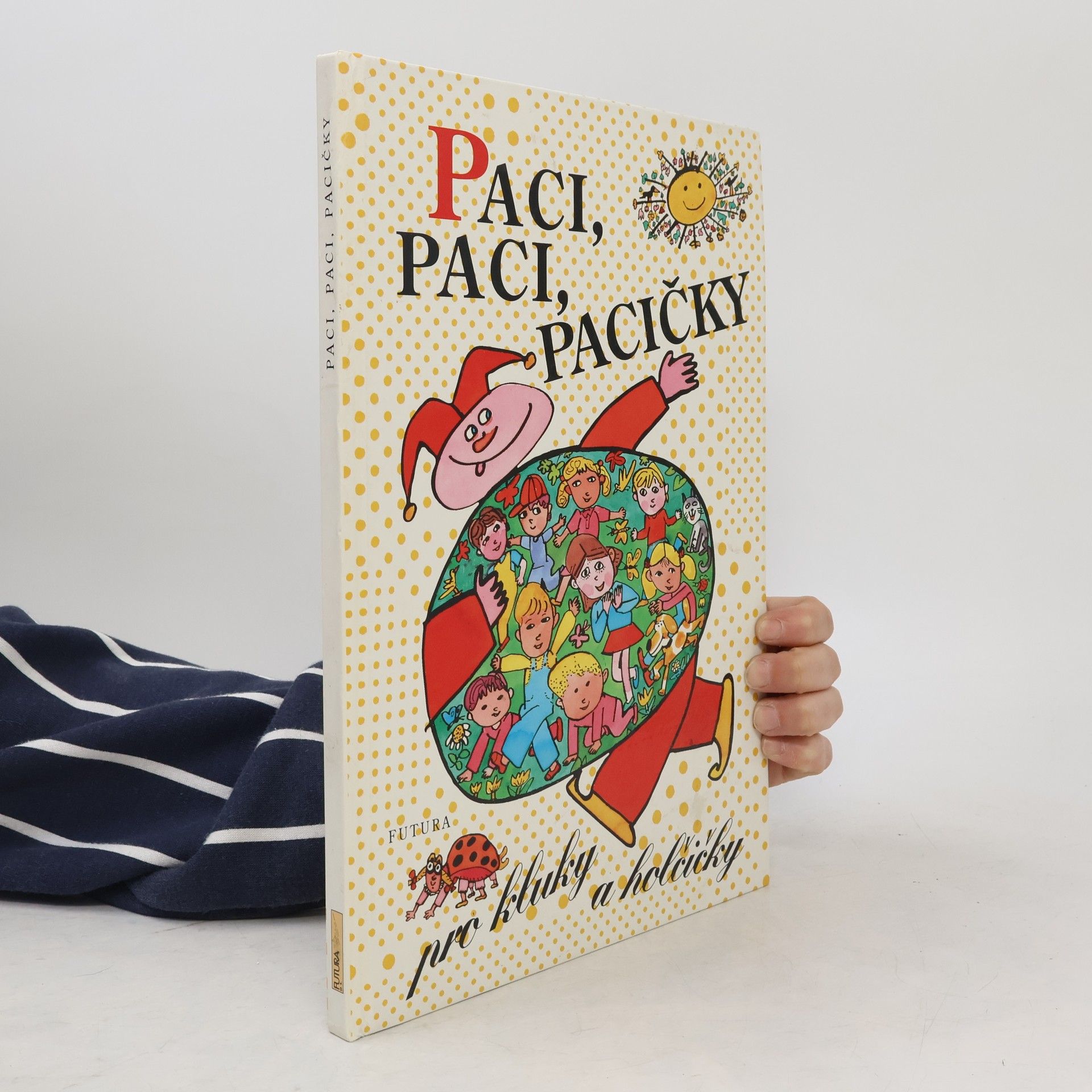 Michal Černík Paci, paci, pacičky pro kluky a holčičky