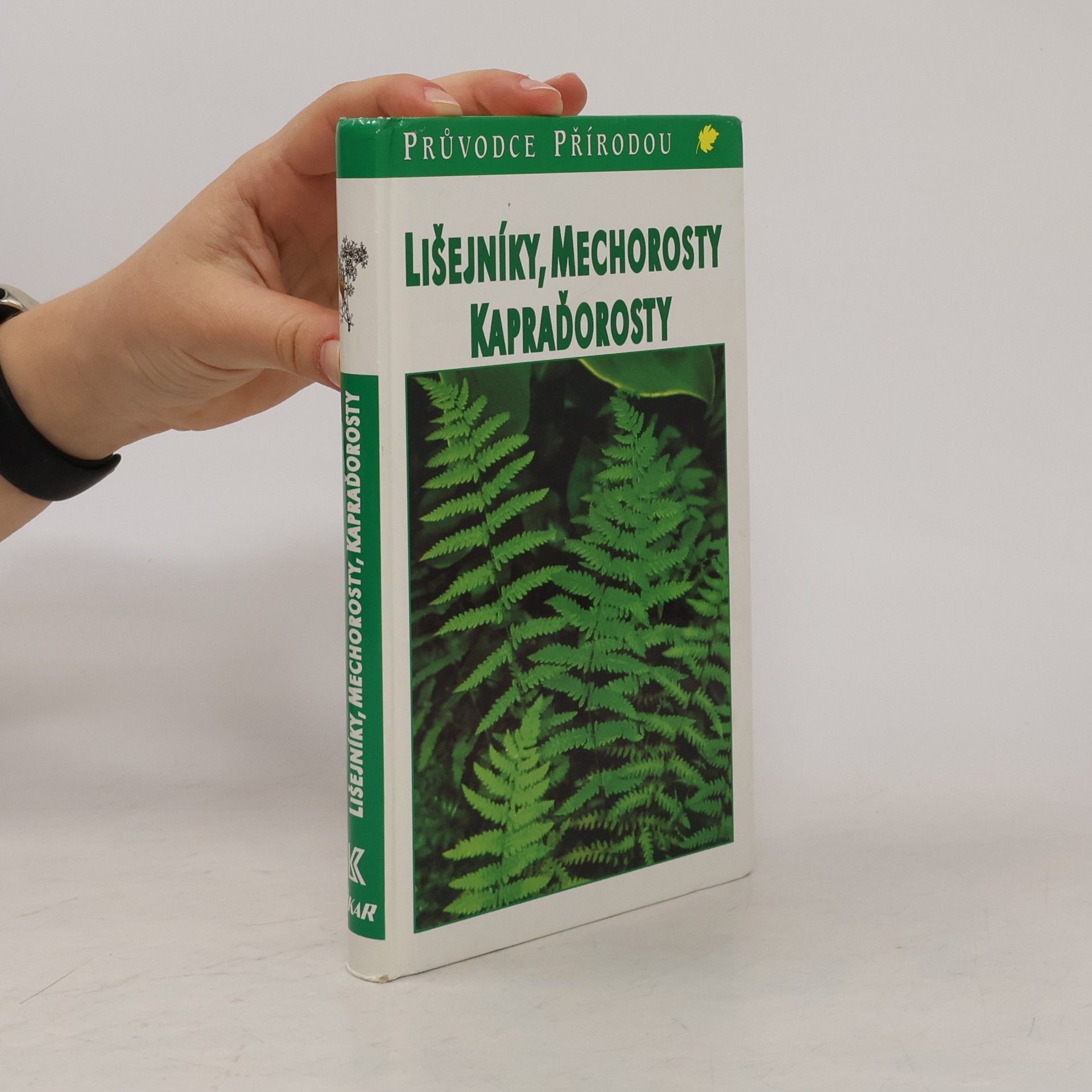 Lišejníky, mechorosty, kapraďorosty: Evropské druhy