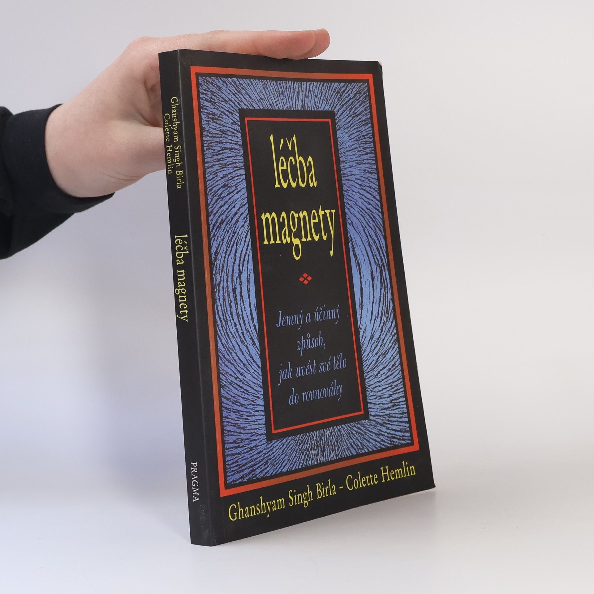 Ghanshyam Singh Birla Léčba magnety: Jemný a účinný způsob, jak uvést své tělo do rovnováhy