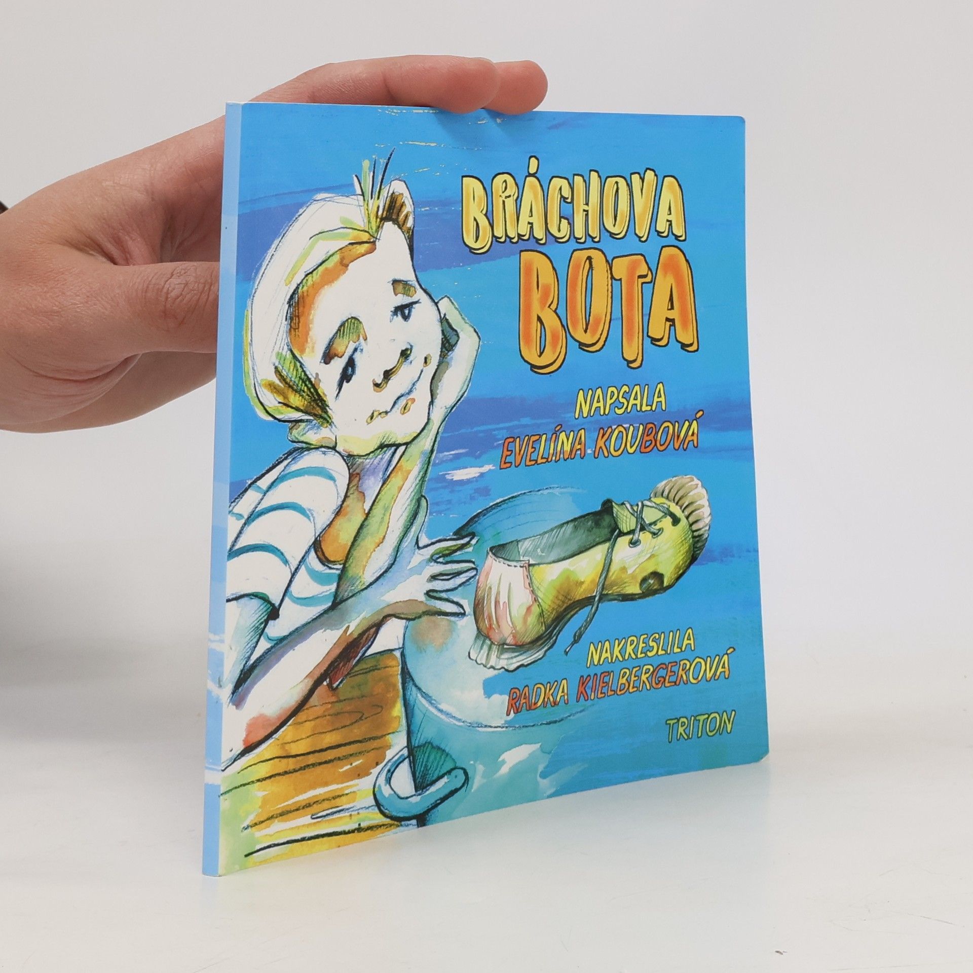 Evelína Koubová Bráchova bota