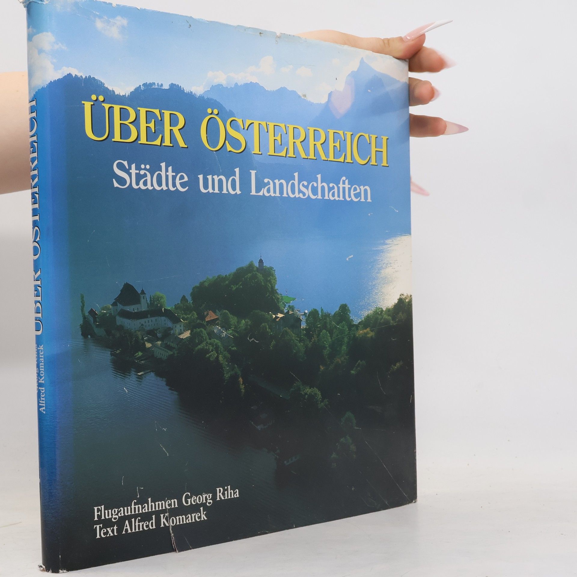 Über Österreich. Städte und Landschaften