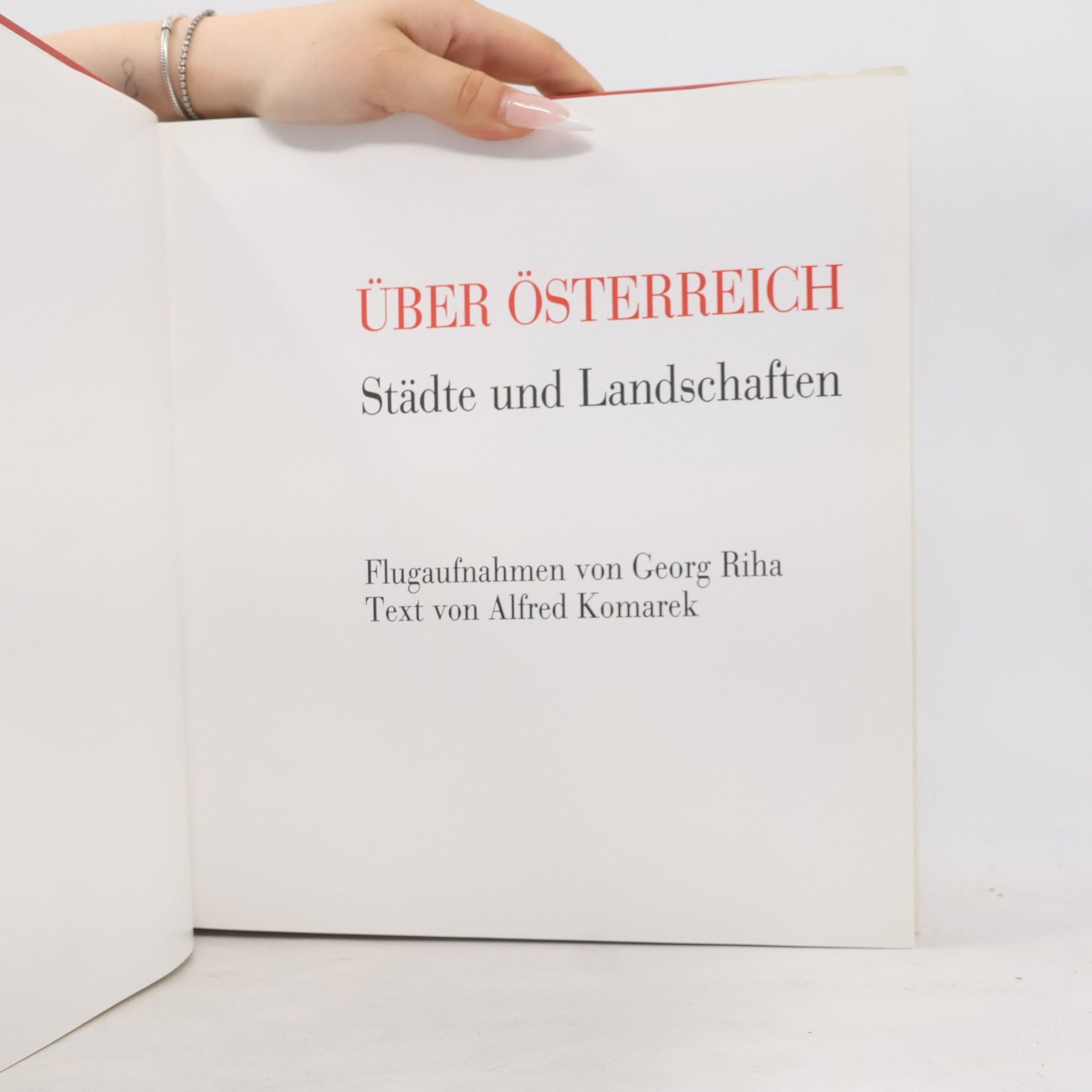 Alfred Komarek Über Österreich. Städte und Landschaften