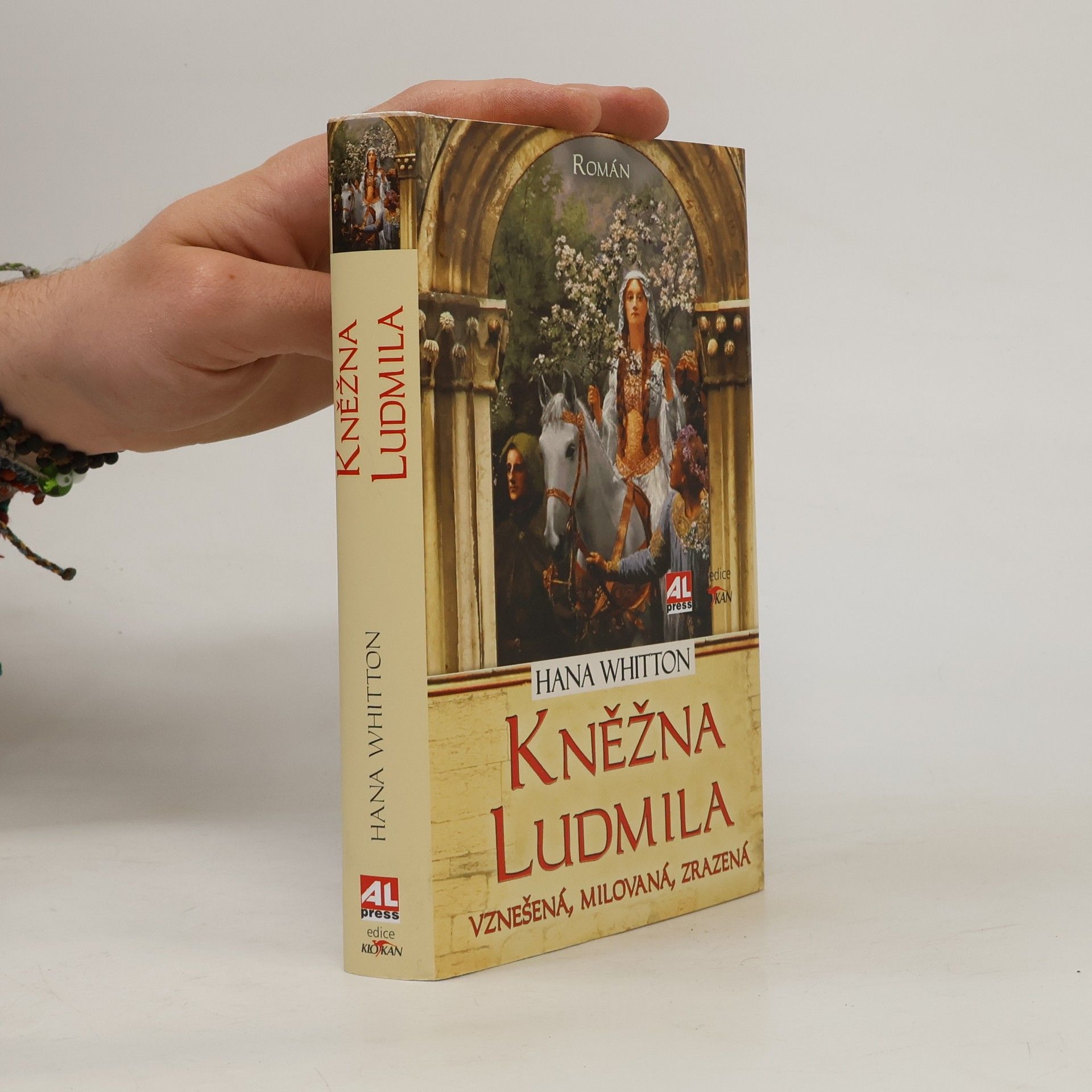 Hana Parkánová-Whitton Kněžna Ludmila: Vznešená, milovaná, zrazená
