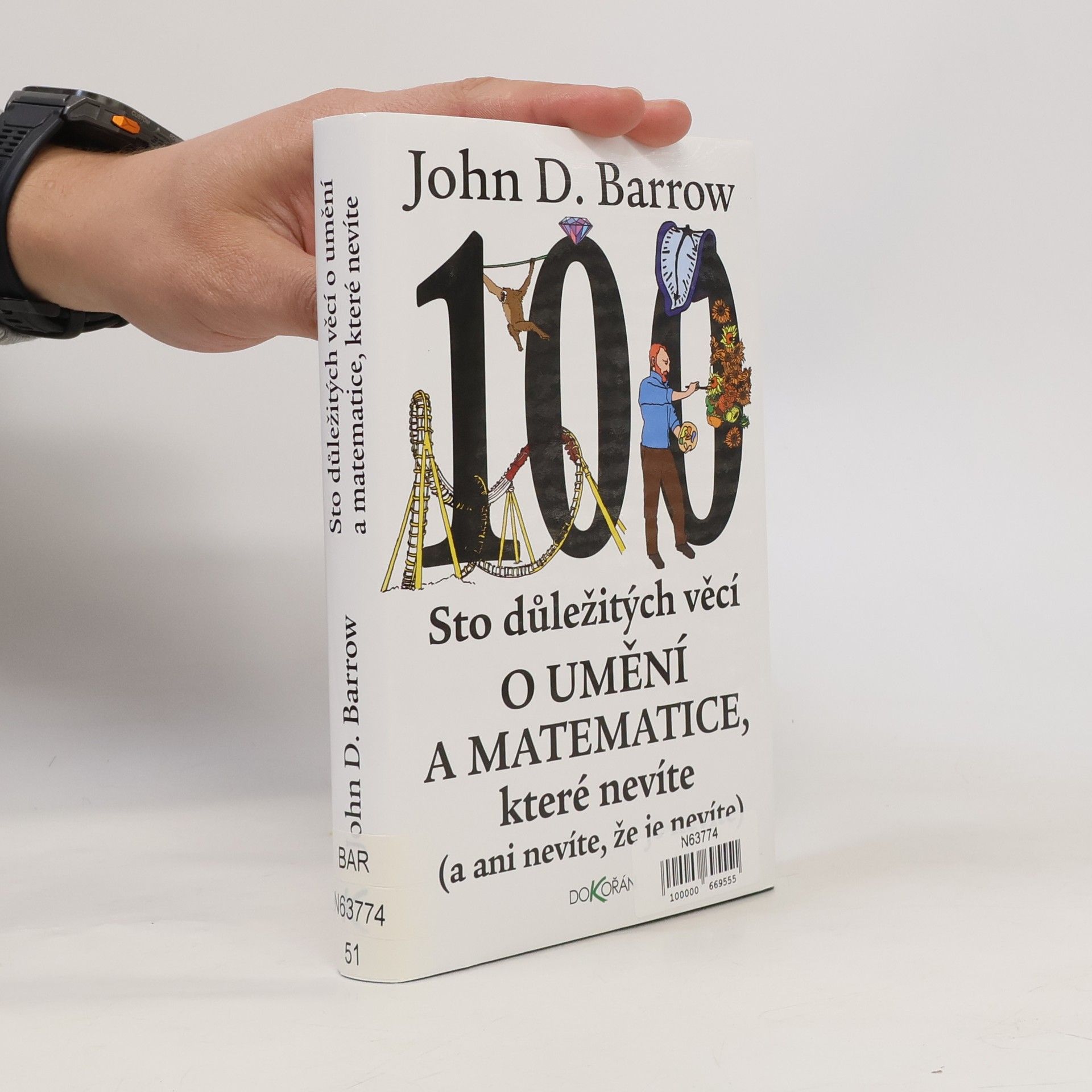 Jiřina Vítů 100 : sto důležitých věcí o umění a matematice, které nevíte (a ani nevíte, že je nevíte)