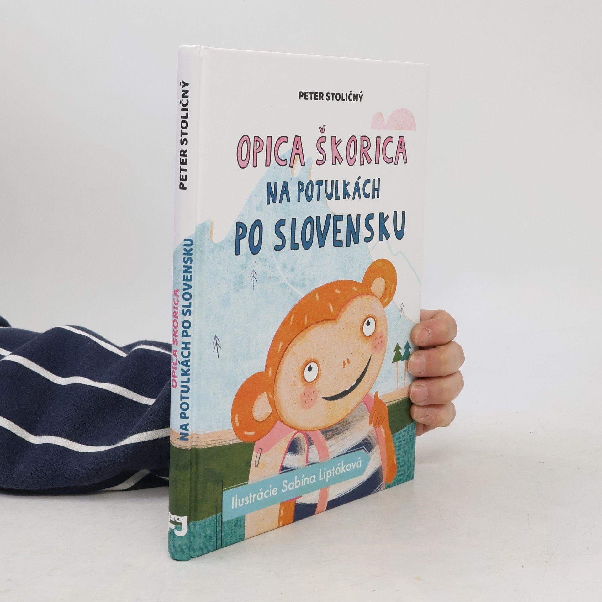 Sabína Liptáková Opica Škorica na potulkách po Slovensku