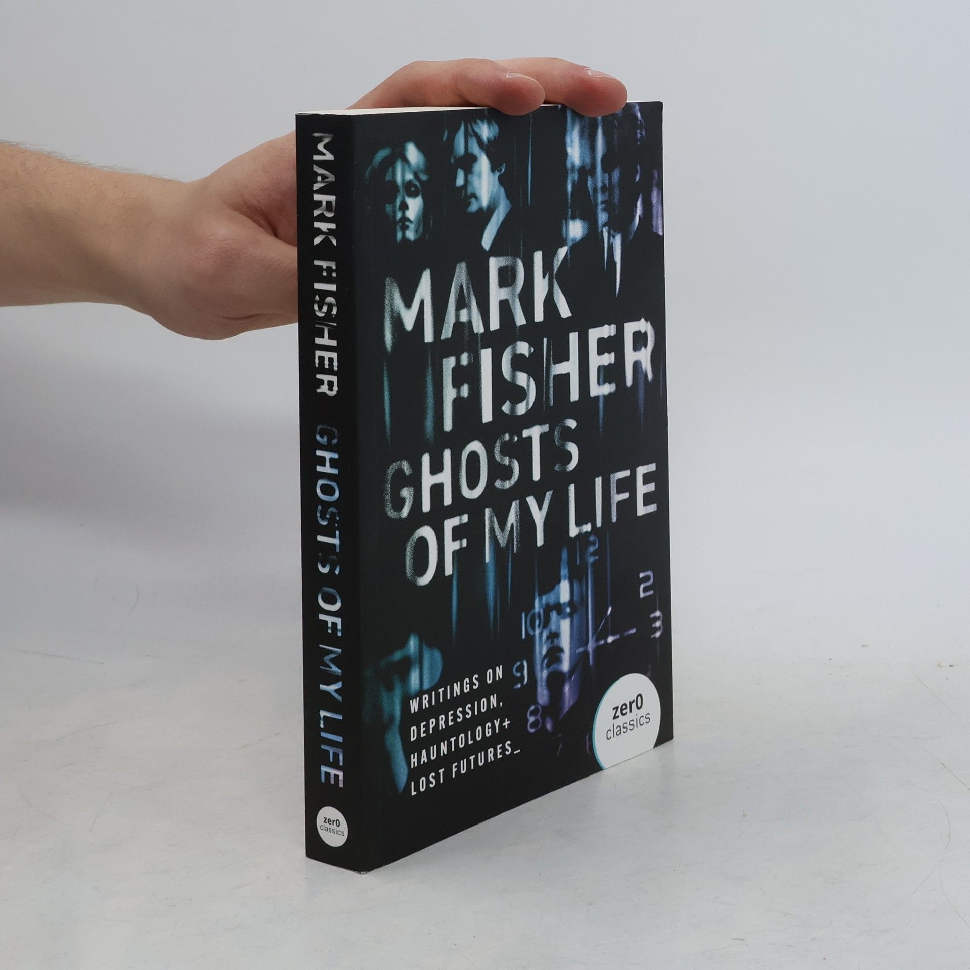Mark Fisher Ghosts of My Life