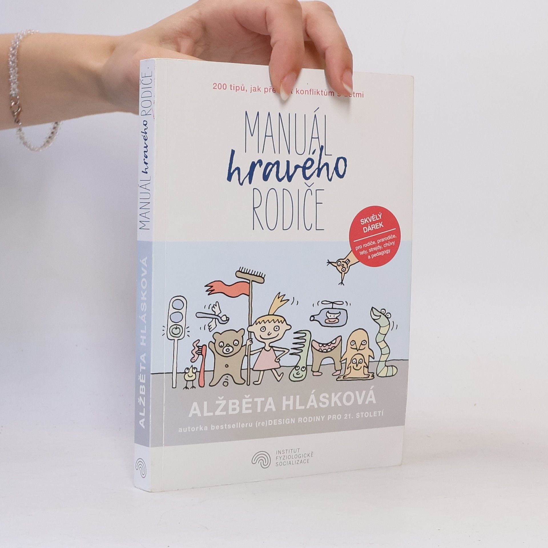 Alžběta Hlásková Manuál hravého rodiče