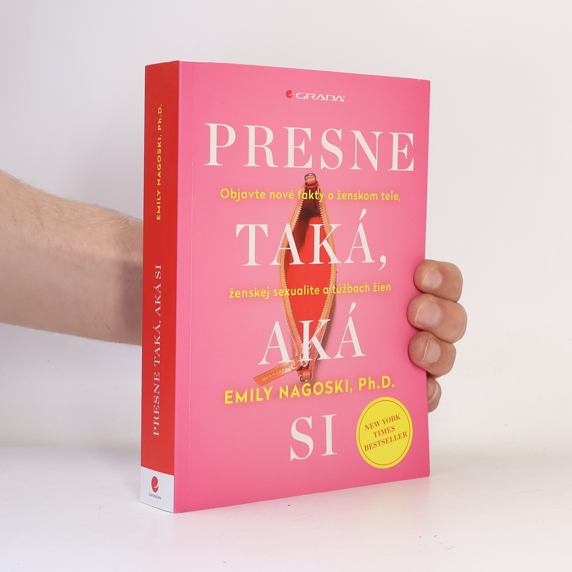 Dr Emily Nagoski Presne taká, aká si