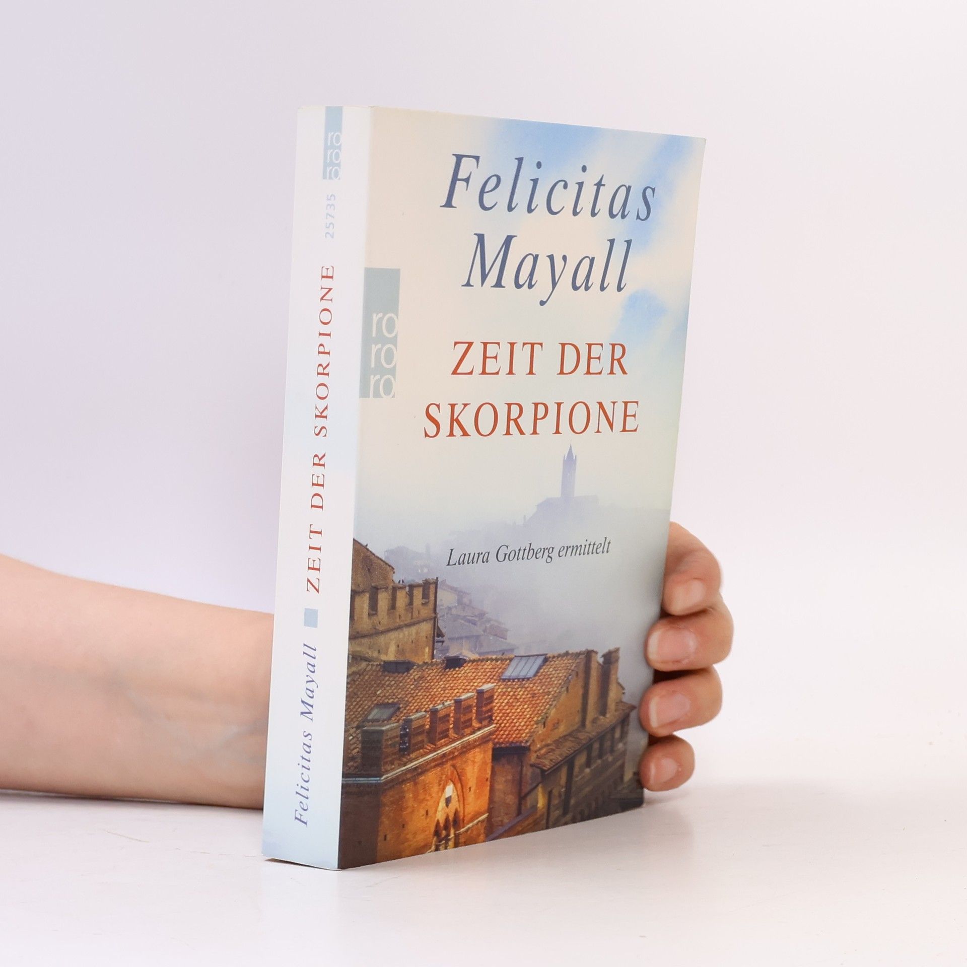 Felicitas Mayall Zeit der Skorpione