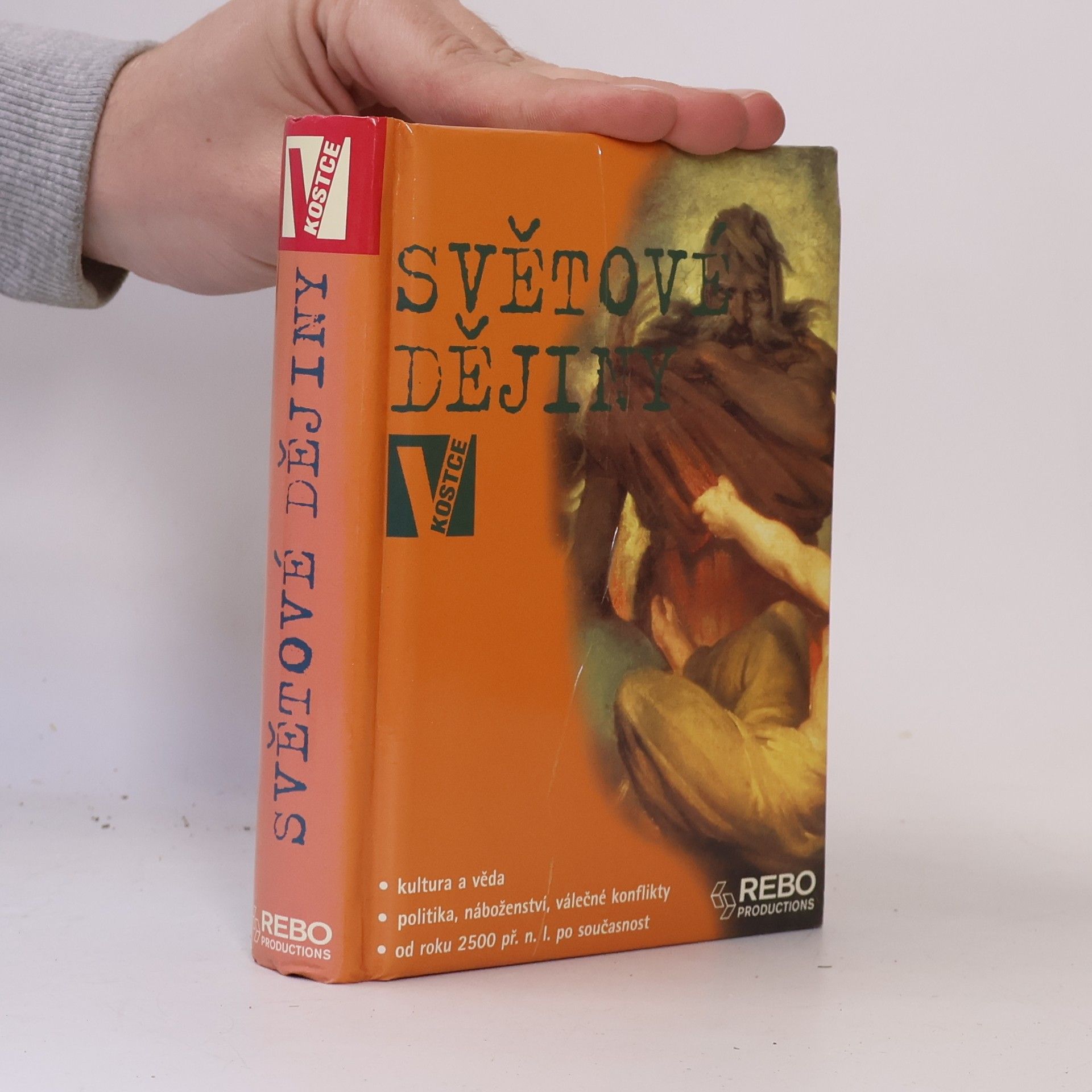 Guy De la Bédoyère Světové dějiny v kostce
