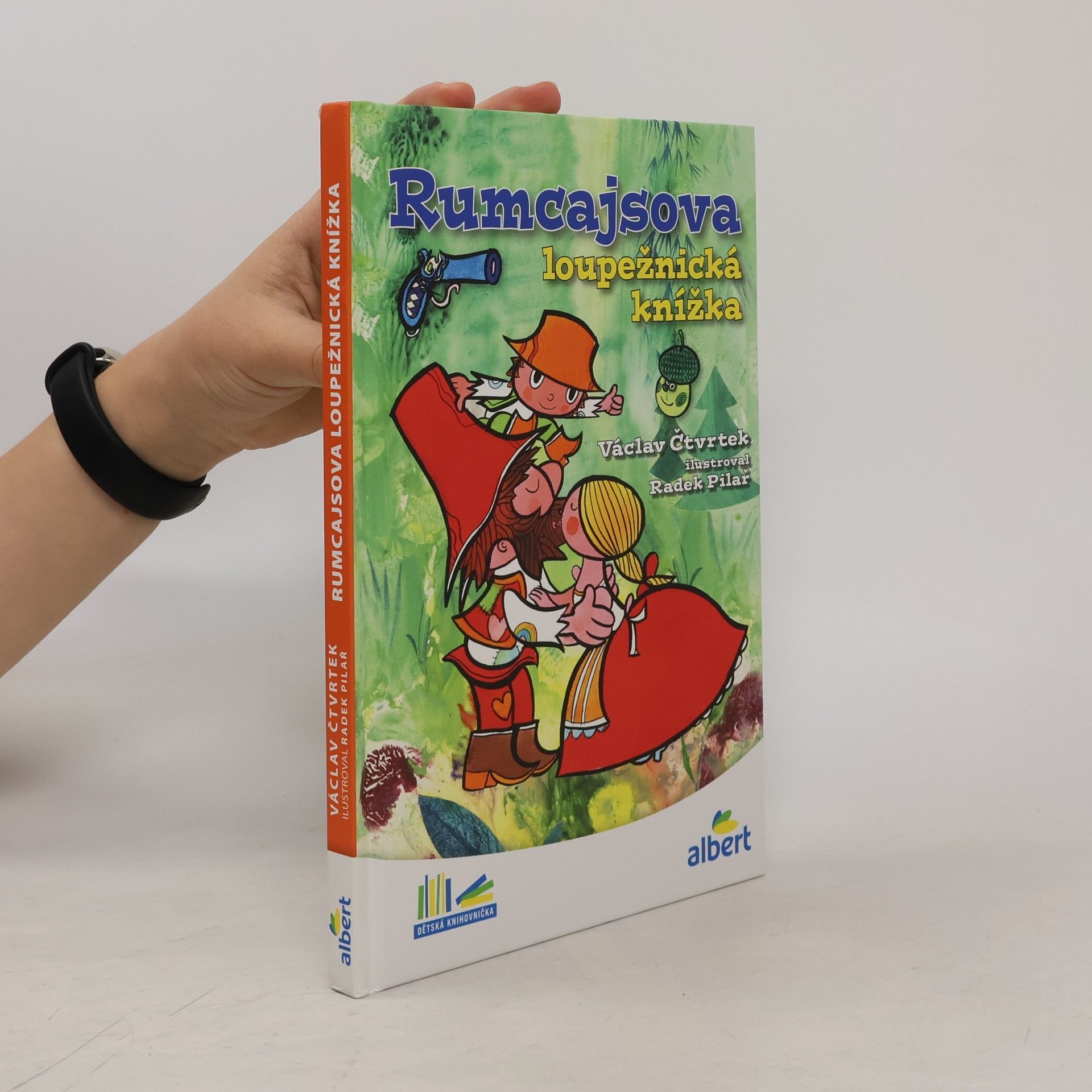 Václav Čtvrtek Rumcajsova loupežnická knížka