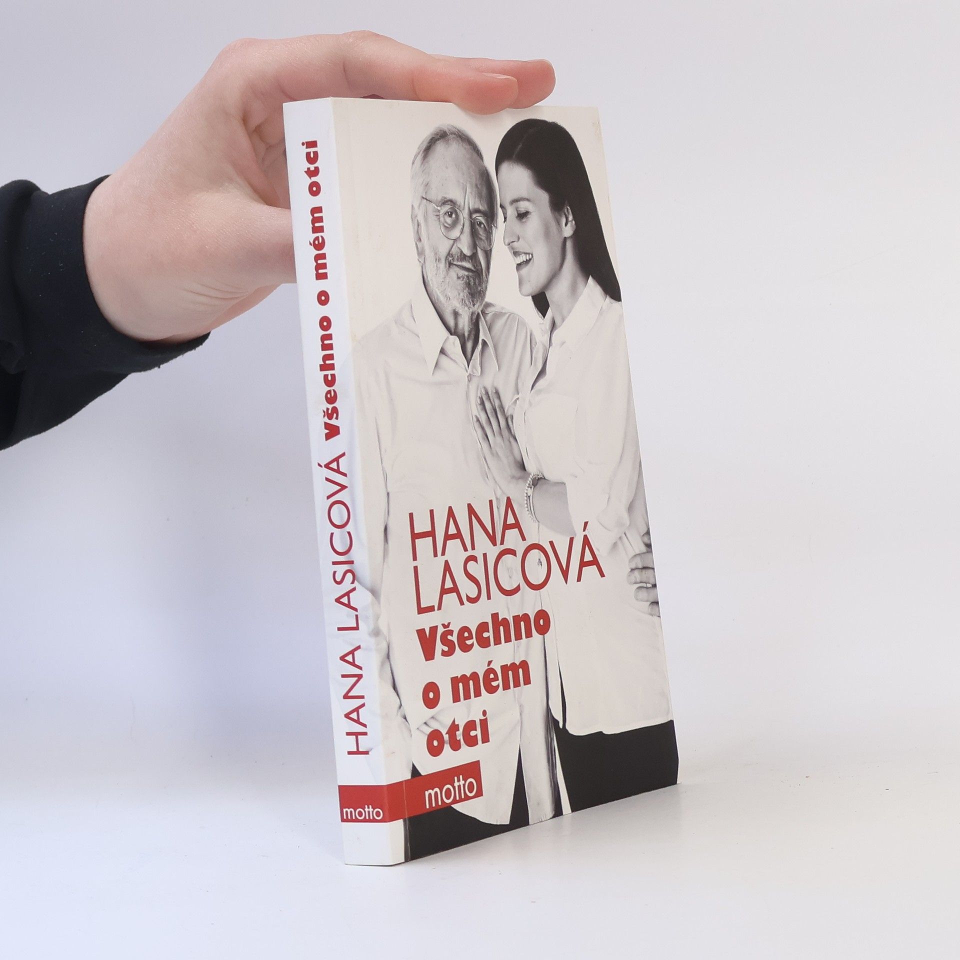Hana Lasicová Všechno o mém otci