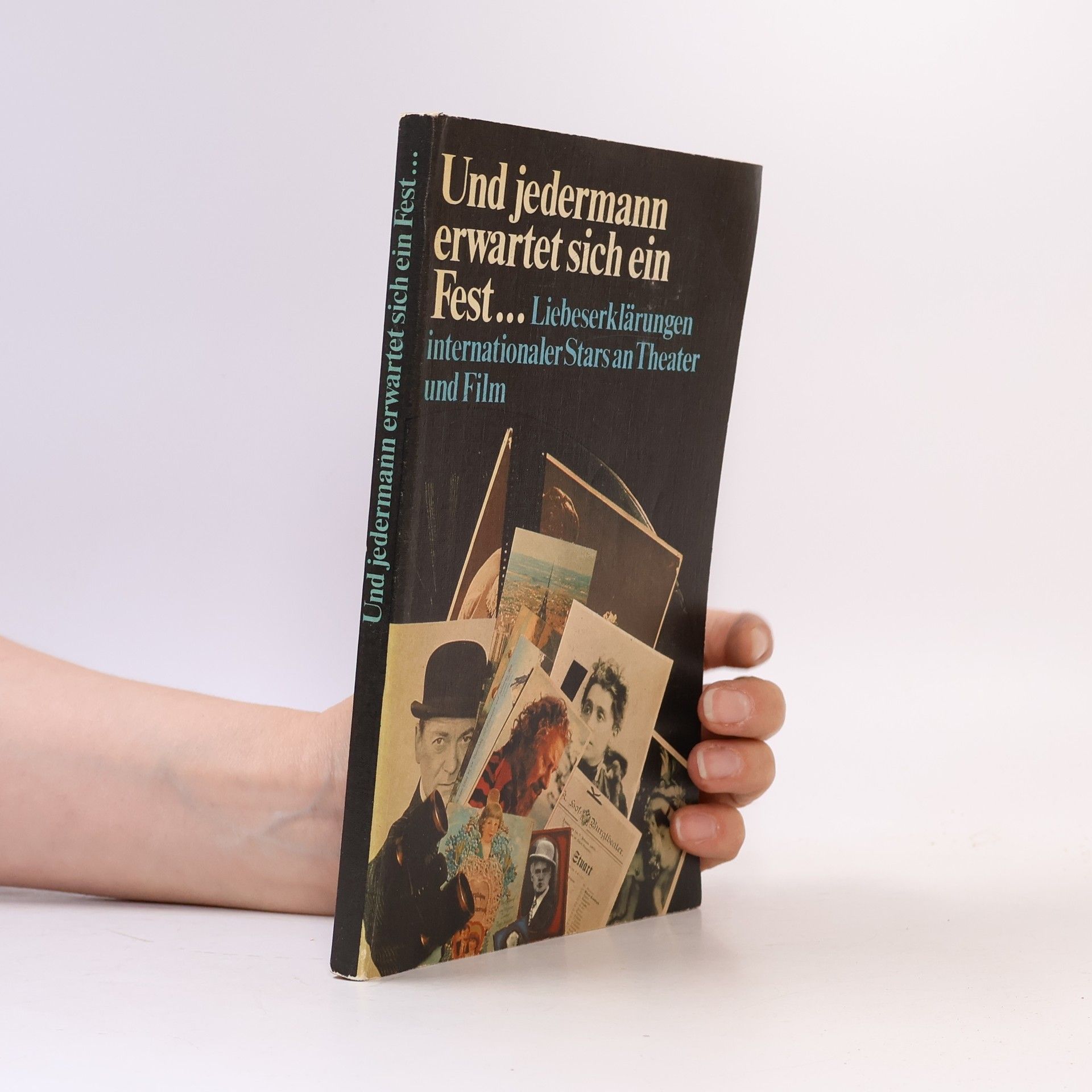 Autorenkollektiv Und jedermann erwartet sich ein Fest...