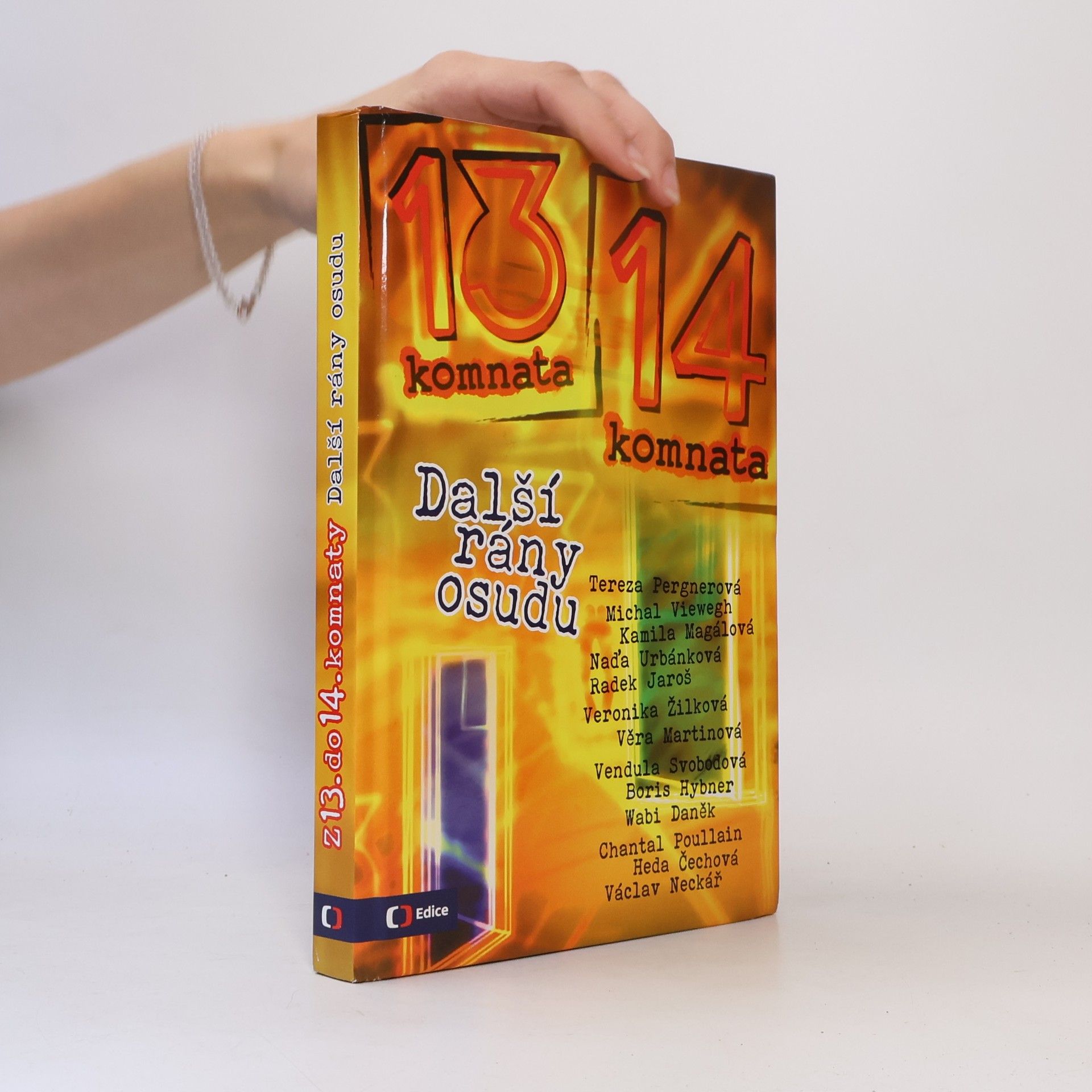 Yvonne Vavrová Z 13. do 14. komnaty : další rány osudu