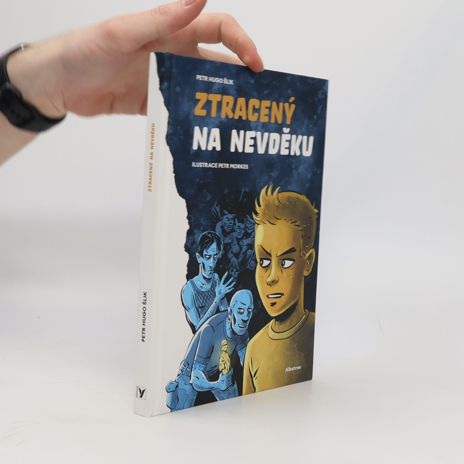 Petr Hugo Šlik Ztracený na Nevděku