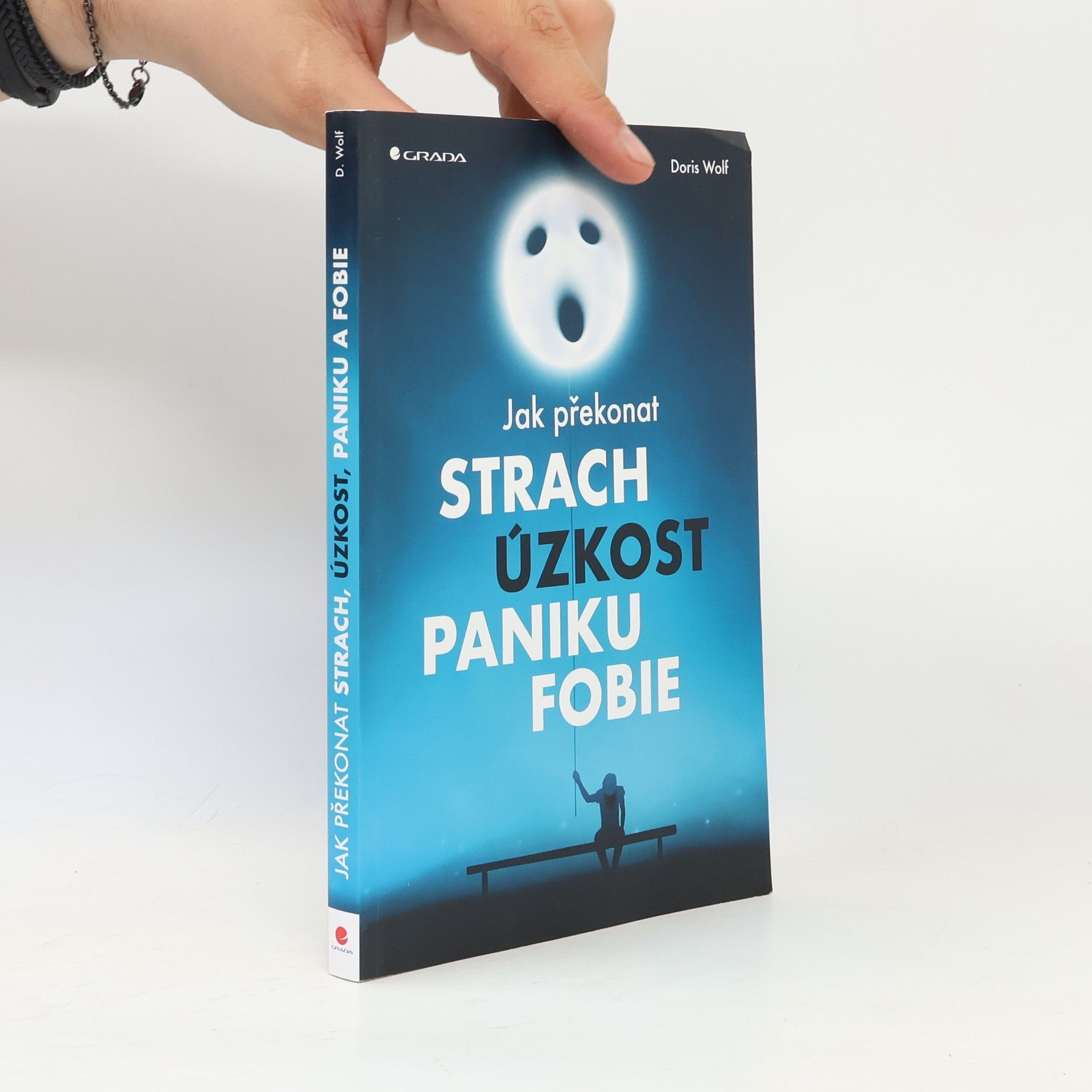 Jak překonat strach, úzkost, paniku, fobie