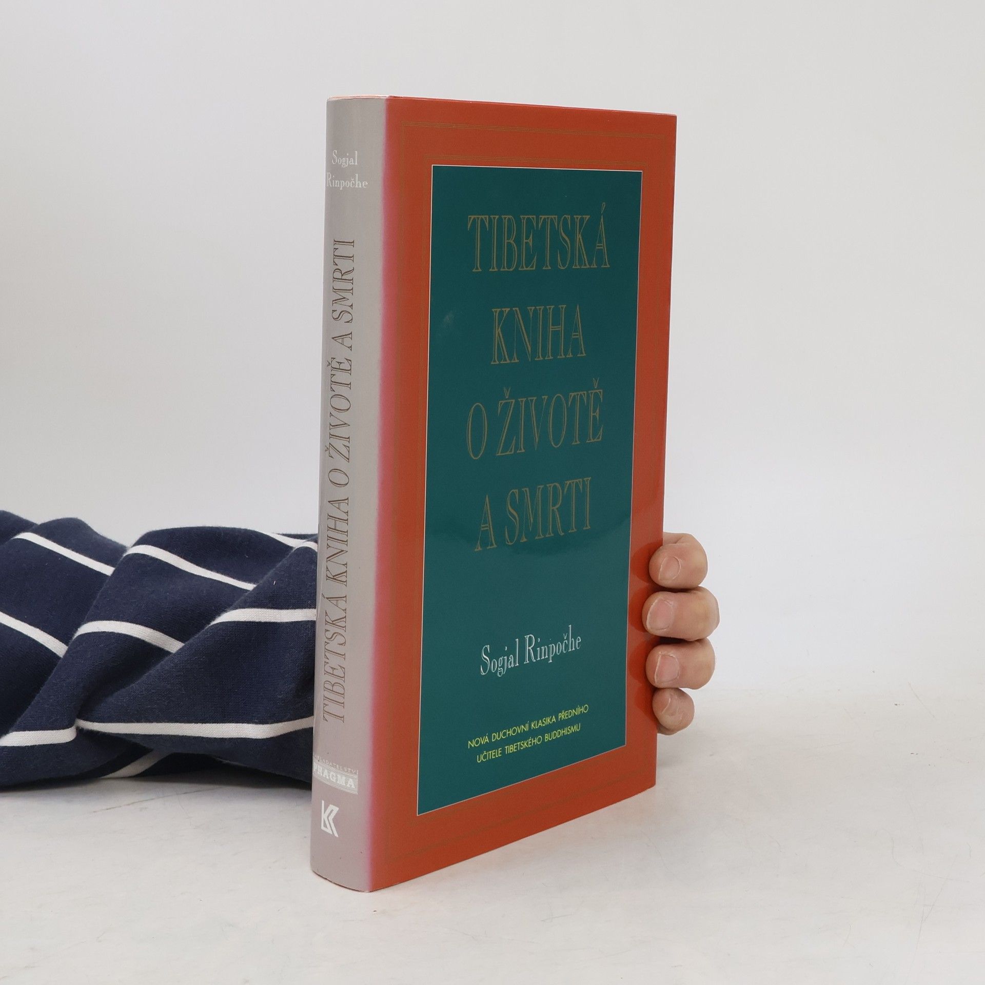 Sogyal Rinpoche Tibetská kniha o životě a smrti
