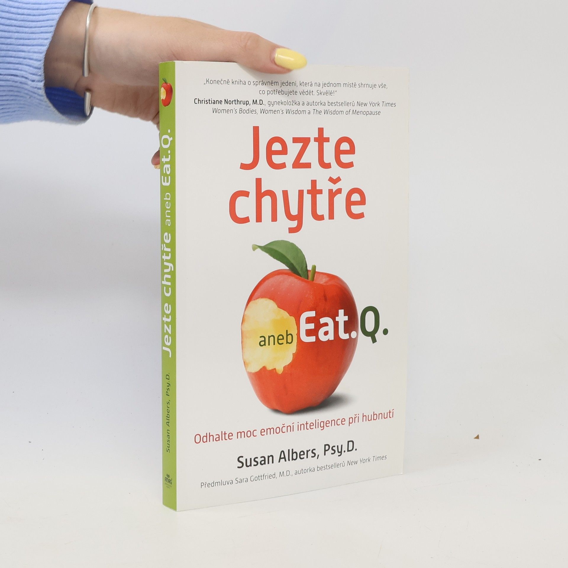 Andrea Bacová Jezte chytře, aneb, Eat.Q. : odhalte moc emoční inteligence při hubnutí
