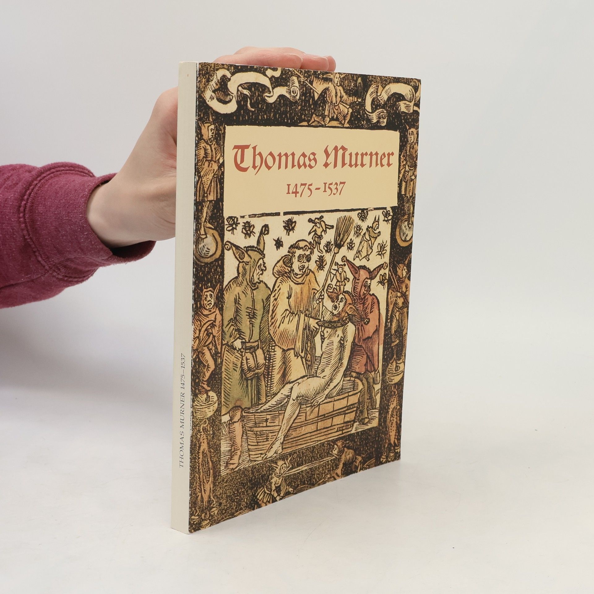 Thomas Murner, Elsässischer Theologe und Humanist, 1475-1537