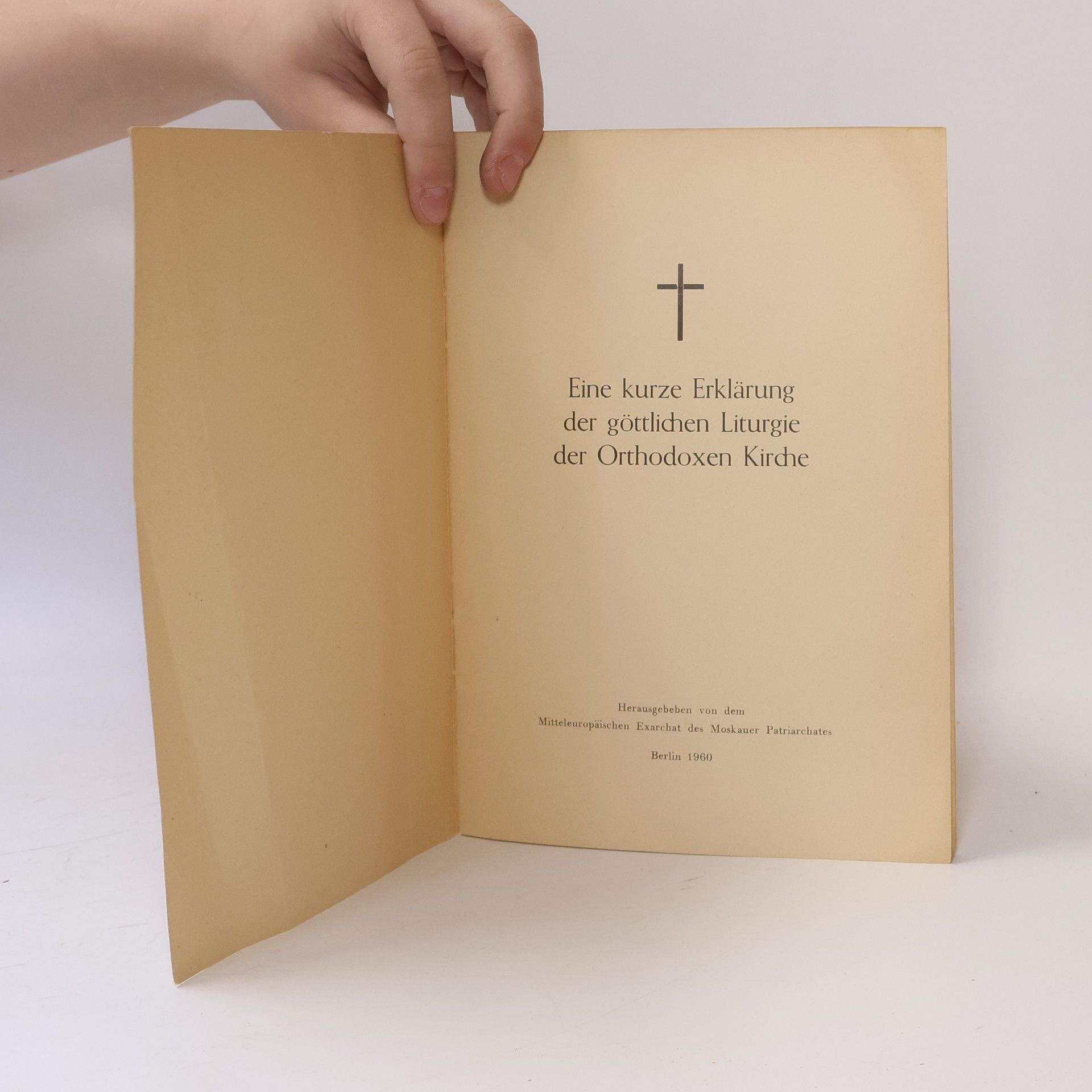 Autorenkollektiv Eine kurze Erklärung der göttlichen Liturgie der Orthodoxen Kirche