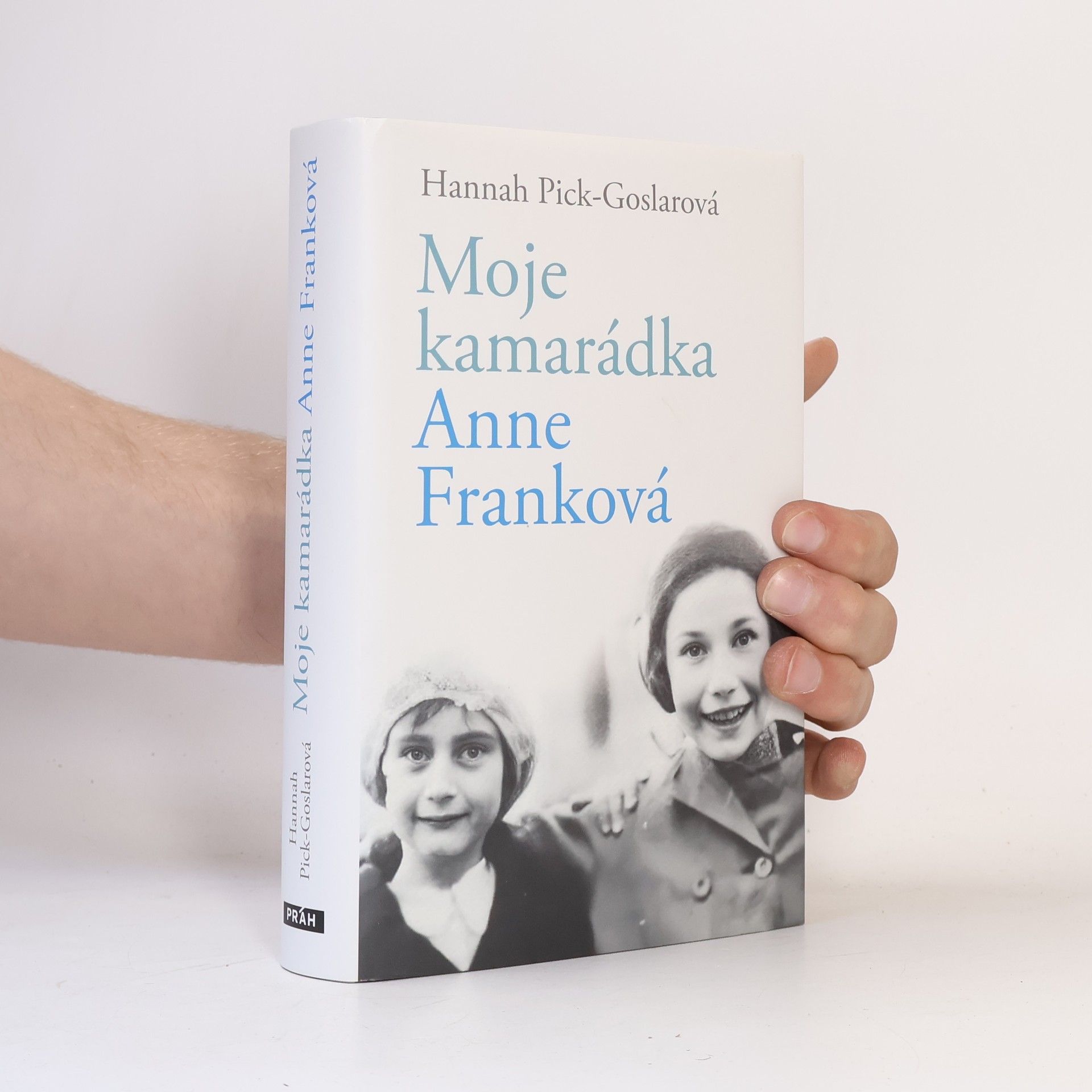 Dina Kraft Moje kamarádka Anne Franková