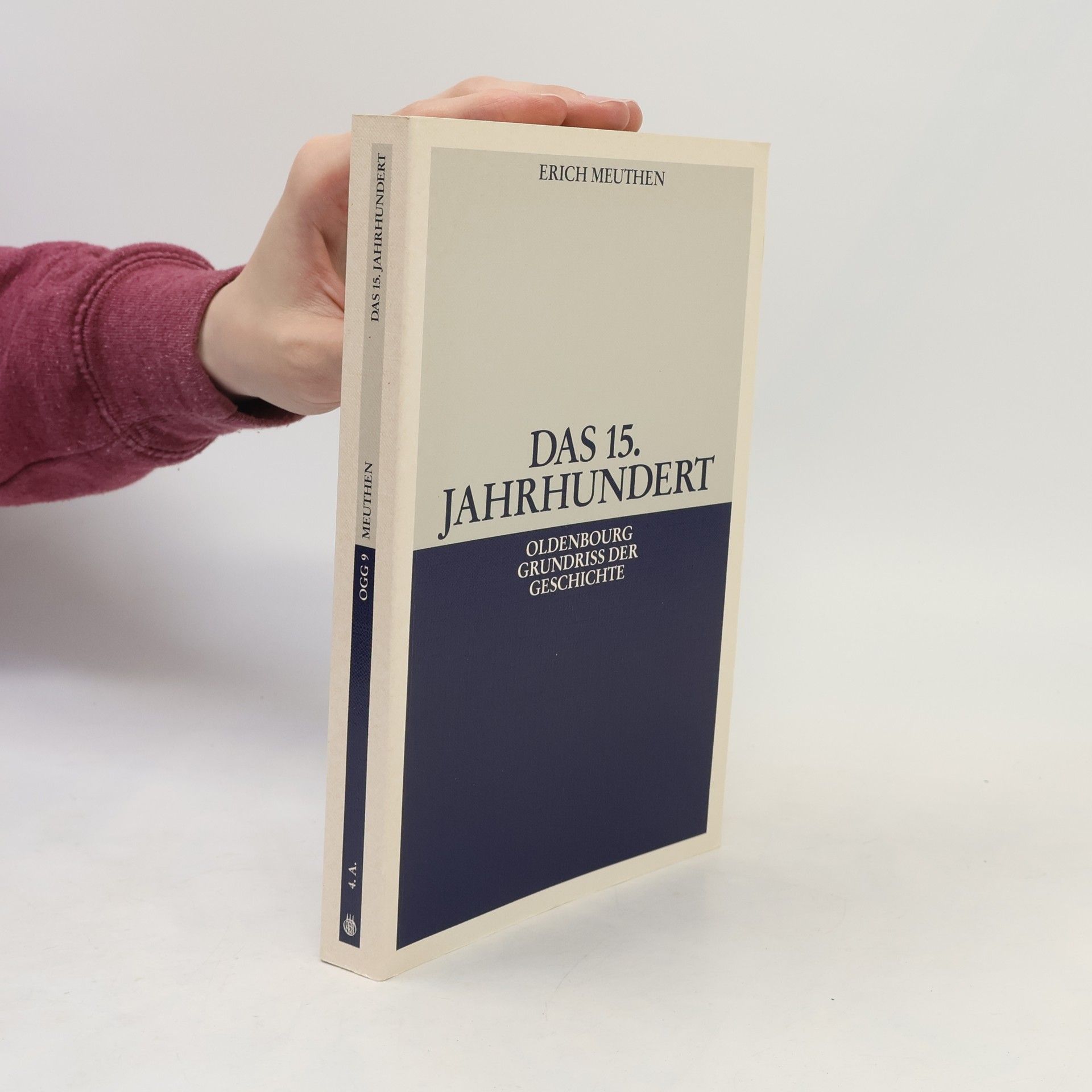 Erich Meuthen Das 15. Jahrhundert