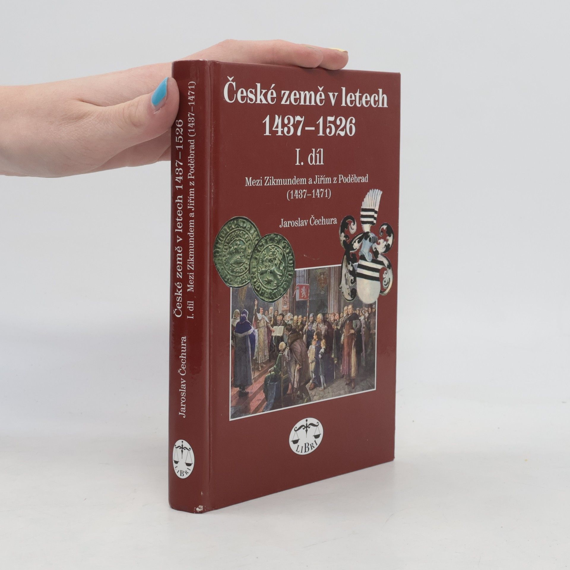 České země 1437–1526, I. díl, Mezi Zikmundem a Jiřím z Poděbrad