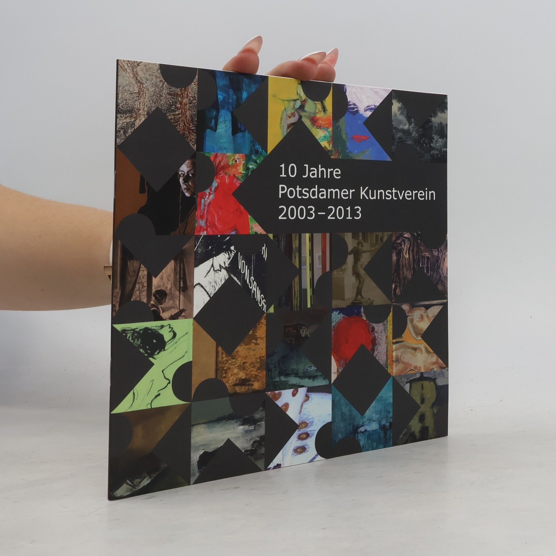 Autorenkollektiv 10 Jahre Potsdamer Kunstverein 2003–2013