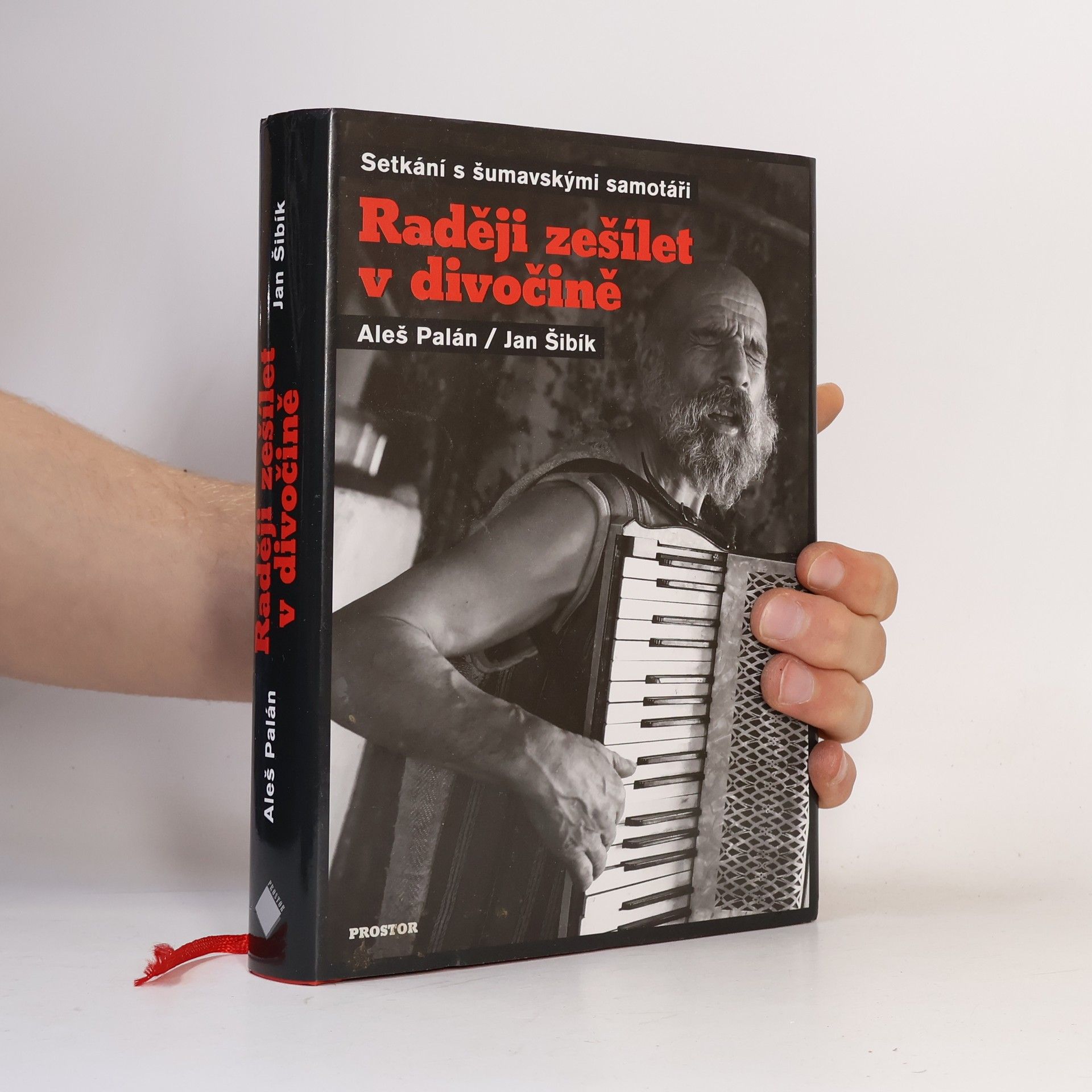 Aleš Palán Raději zešílet v divočině