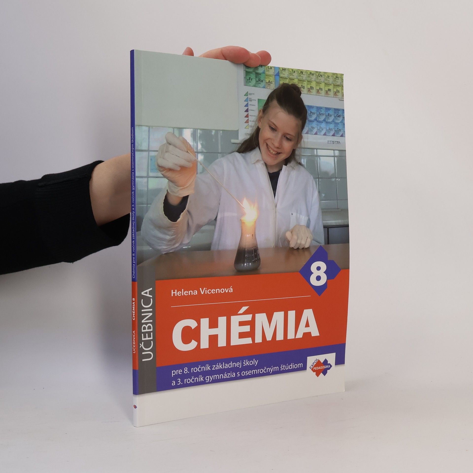 Helena Vicenová Chémia 8 pre 8. ročník základnej školy a 3. ročník gymnázia s osemročným štúdiom