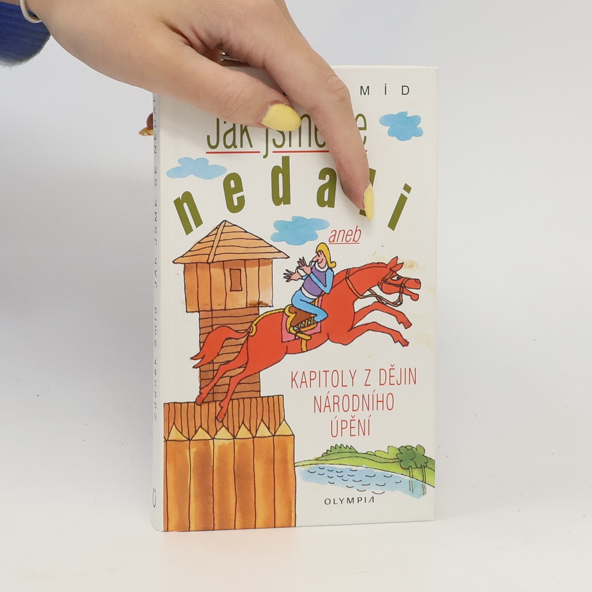 Zdeněk Šmíd Jak jsme se nedali