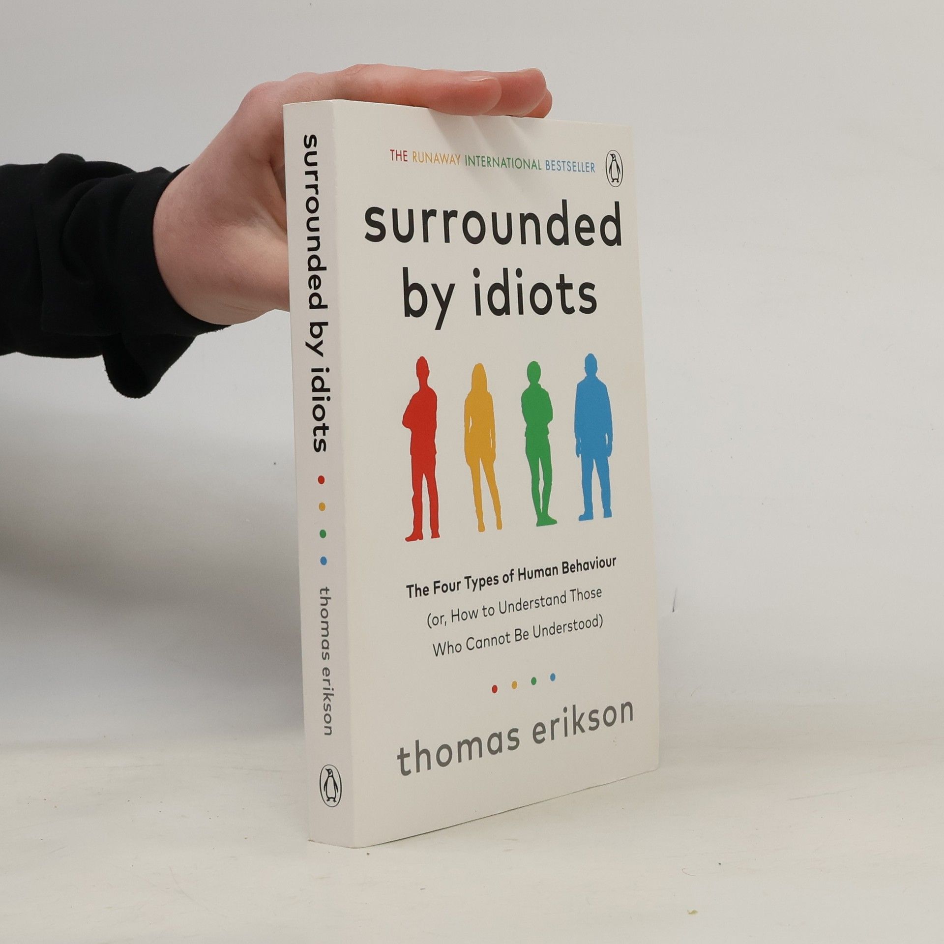 Thomas Erikson Surrounded by Idiots