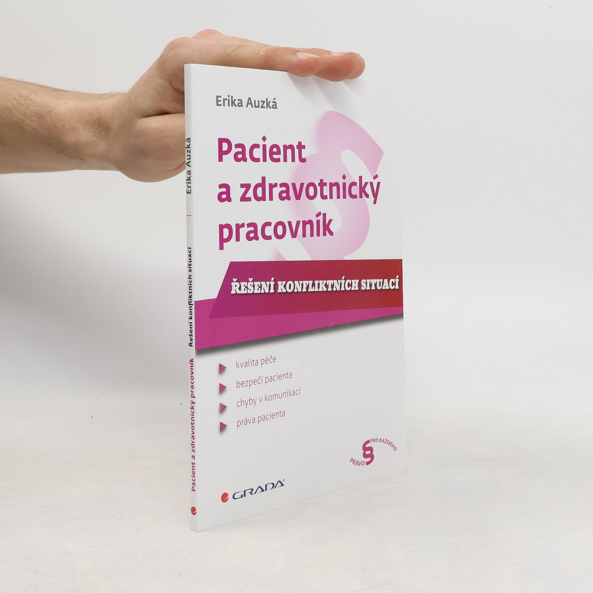 Auzká Erika Pacient a zdravotnický pracovník - Řešení konfliktních situací