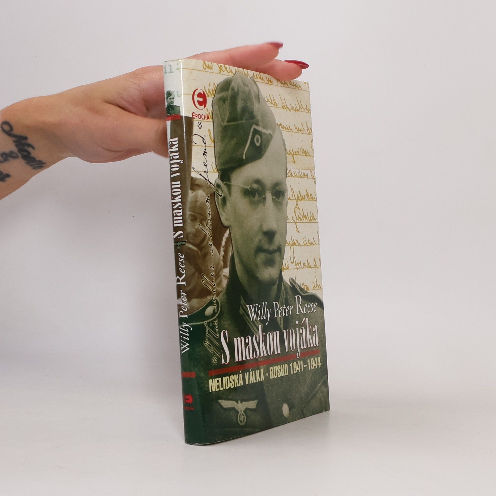 Willy Peter Reese S maskou vojáka : nelidská válka