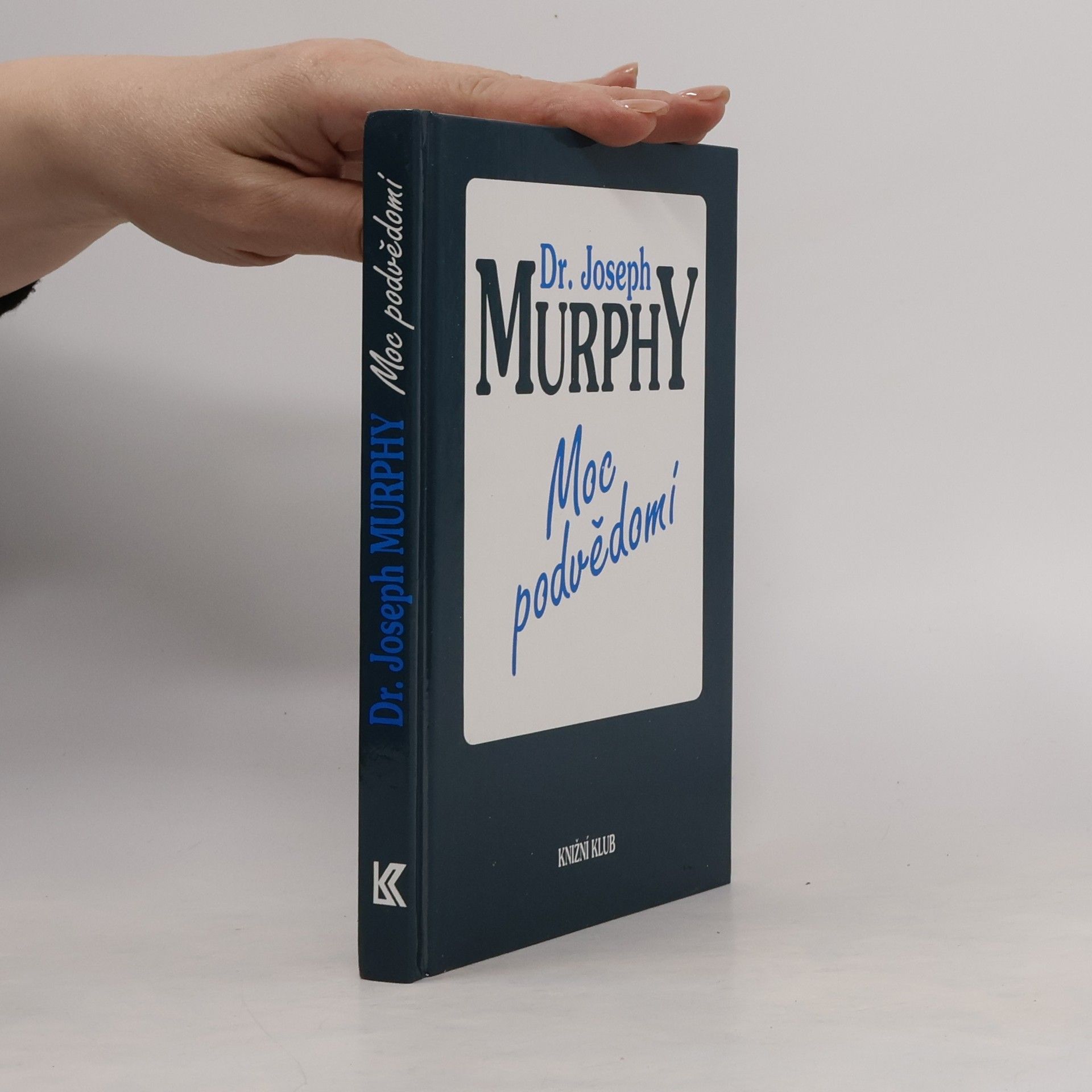 Joseph Murphy Moc podvědomí
