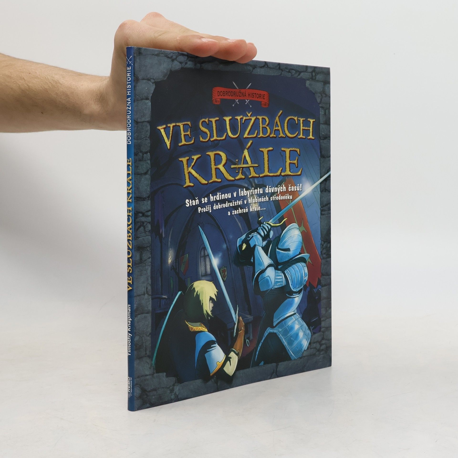 Timothy Knapman Ve službách krále