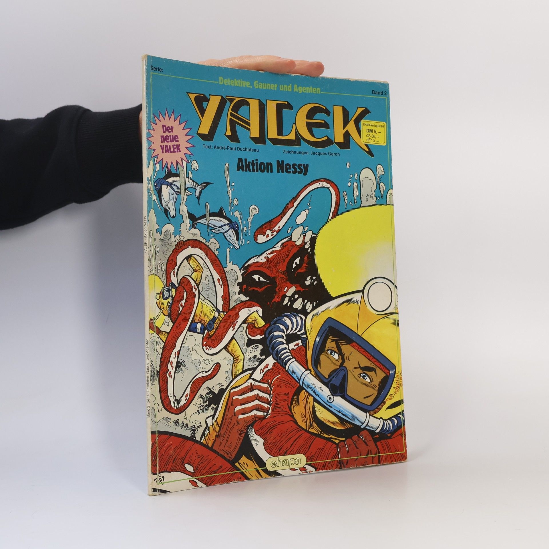 Jacques Géron Yalek: Aktion Nessy