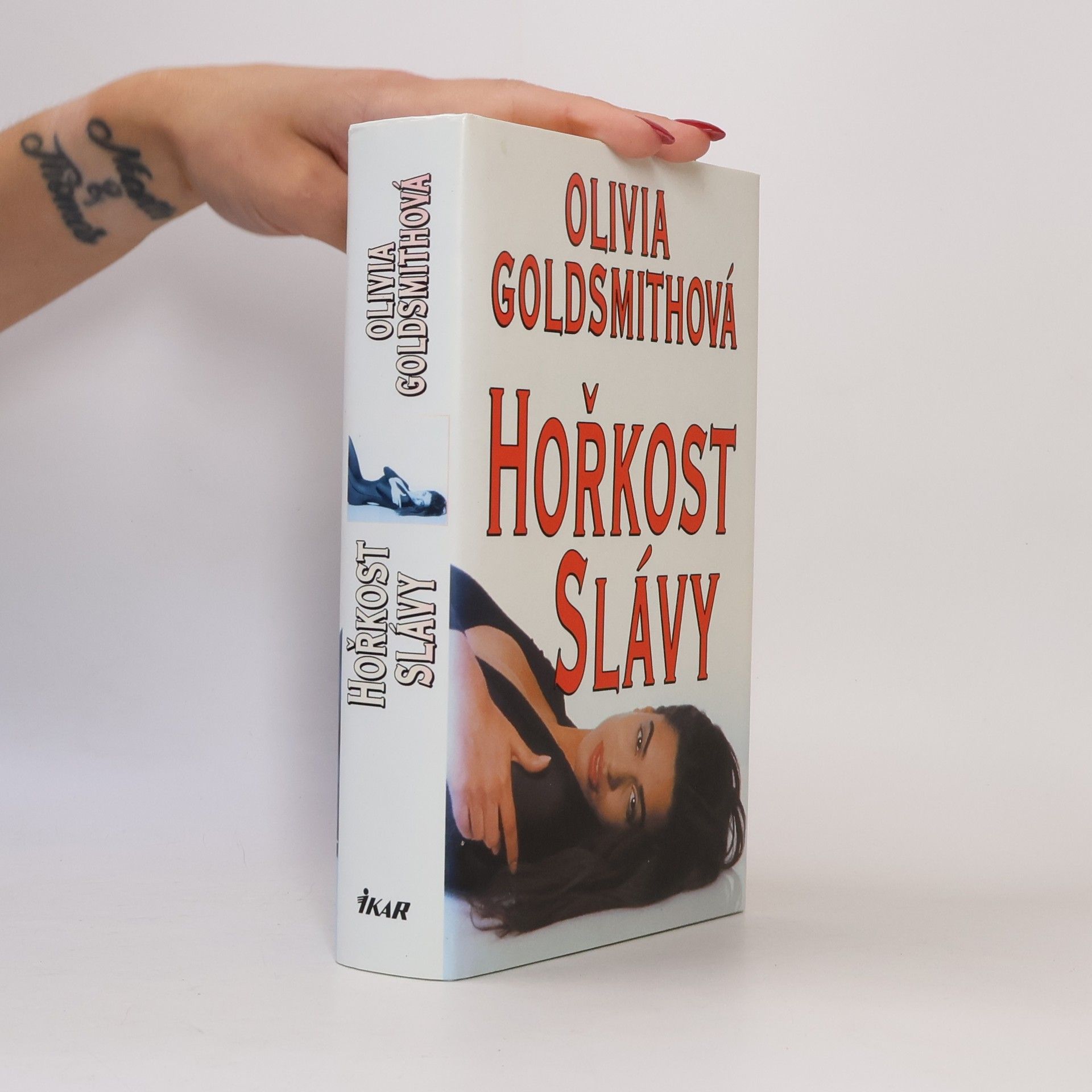Olivia Goldsmith Hořkost slávy