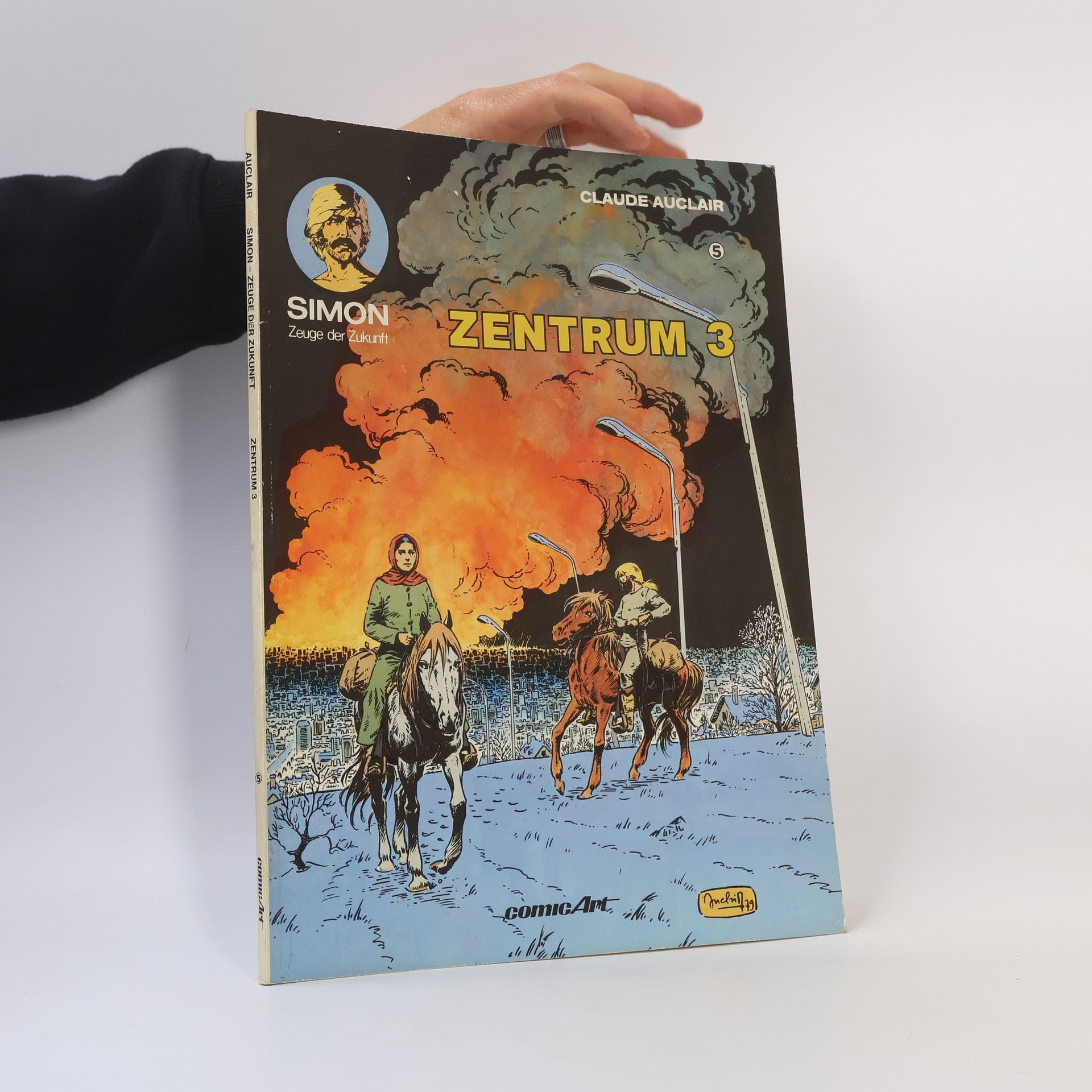 Claude Auclair Simon – Zeuge der Zukunft, Band 5: Zentrum 3