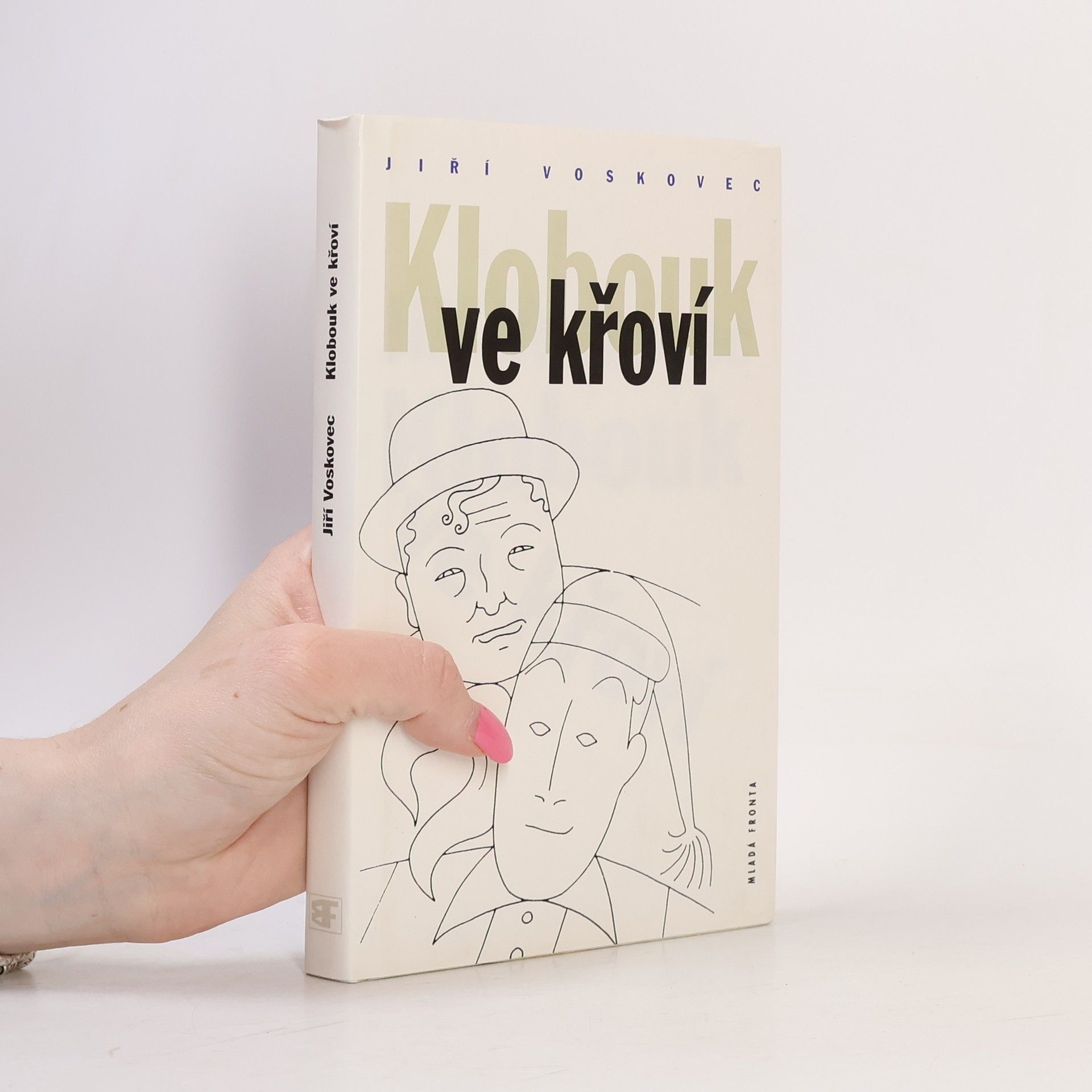 Klobouk ve křoví. Výbor z veršů V + W: 1927-1947