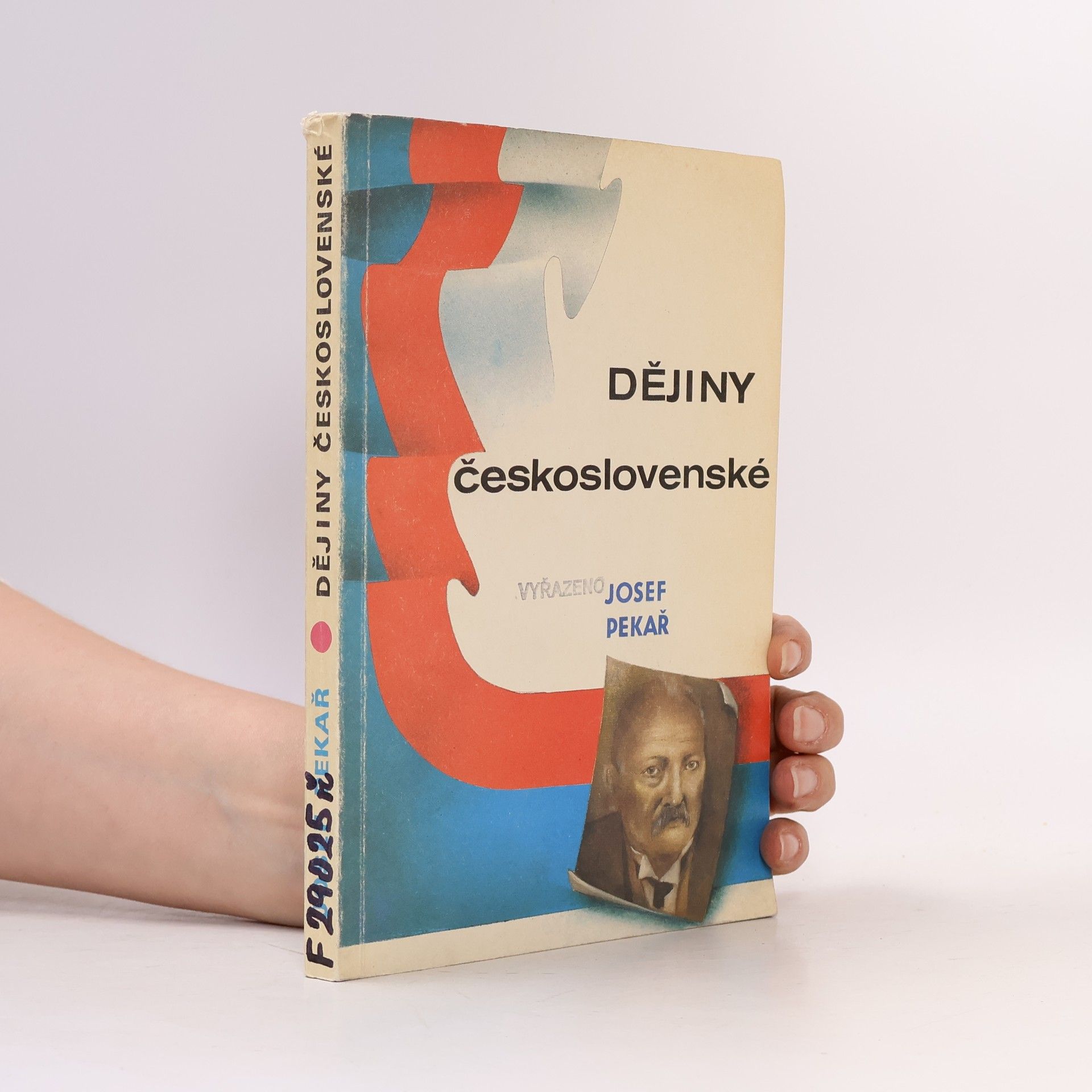 Josef Pekař Dějiny československé