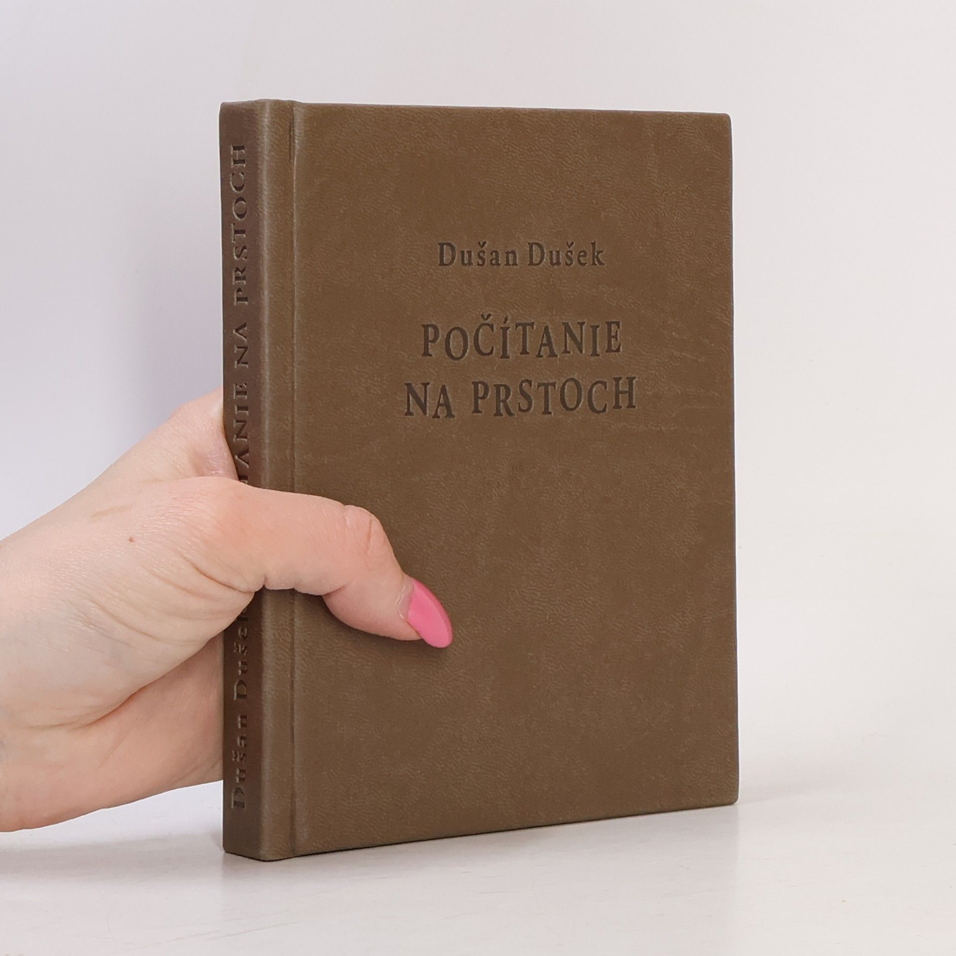 Dušan Dušek Počítanie na prstoch